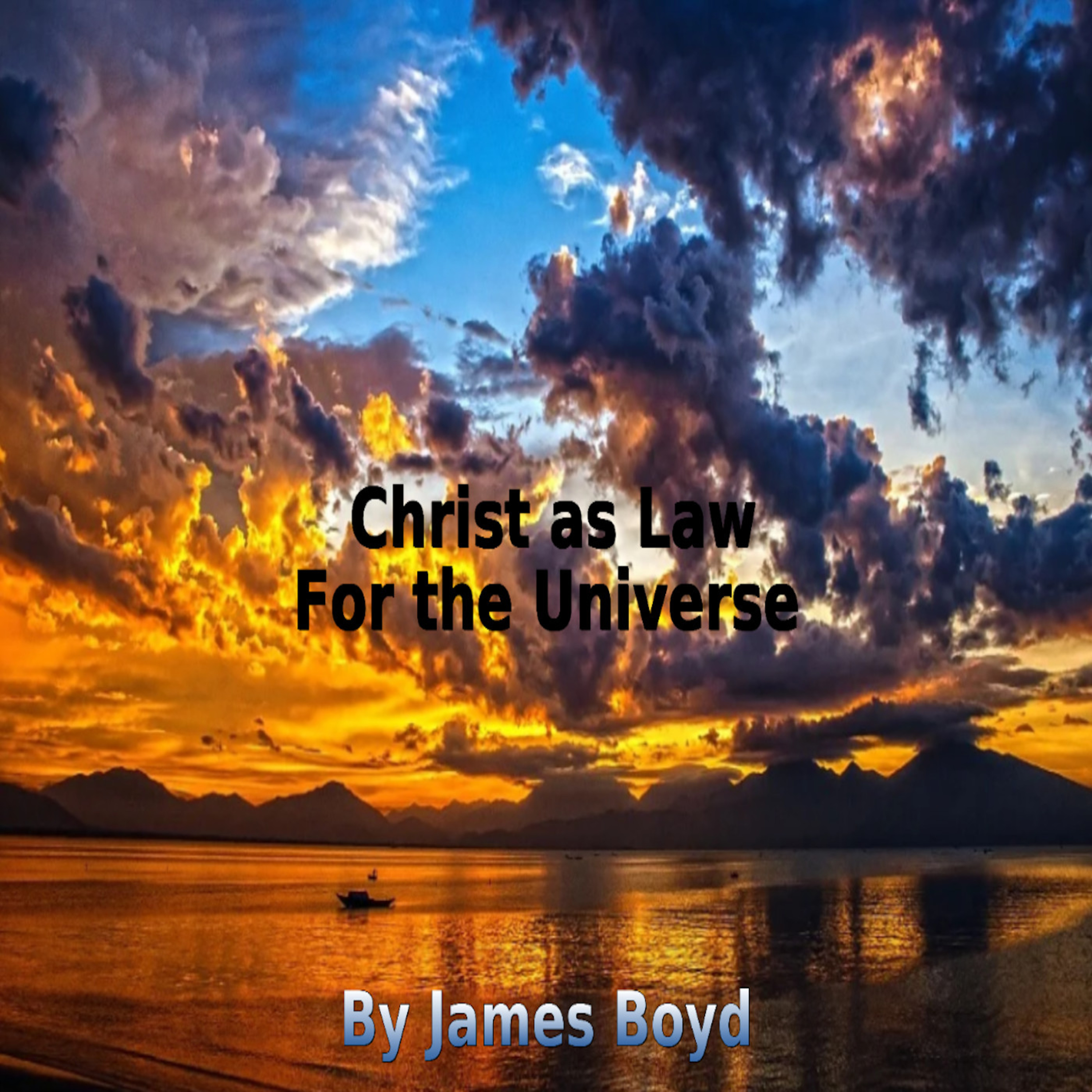 Christ as Law for the Universe by James Boyd episode artwork
