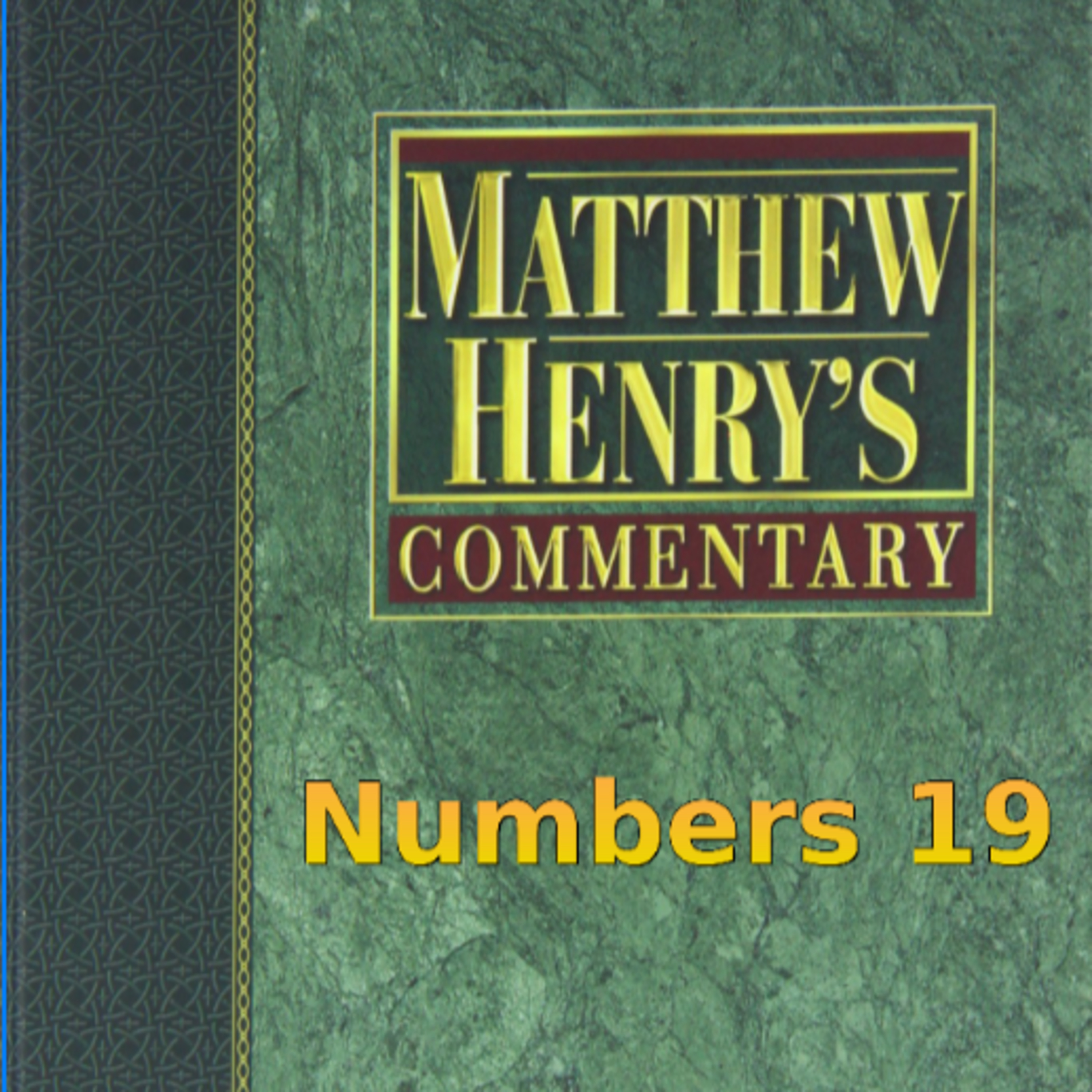 Matthew Henry's Commentary on the Whole Bible. Audio produced by Irv Risch. Numbers Chapter 19