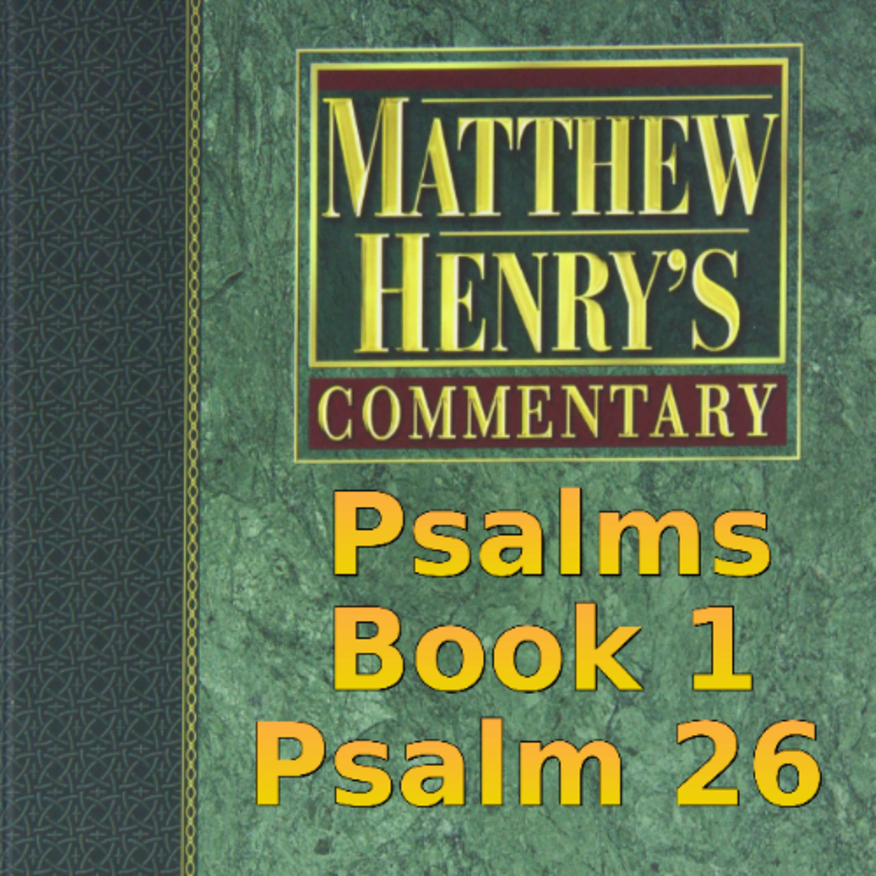 Matthew Henry's Commentary on the Whole Bible. Audio produced by Irv Risch. Psalm, Psalm 25