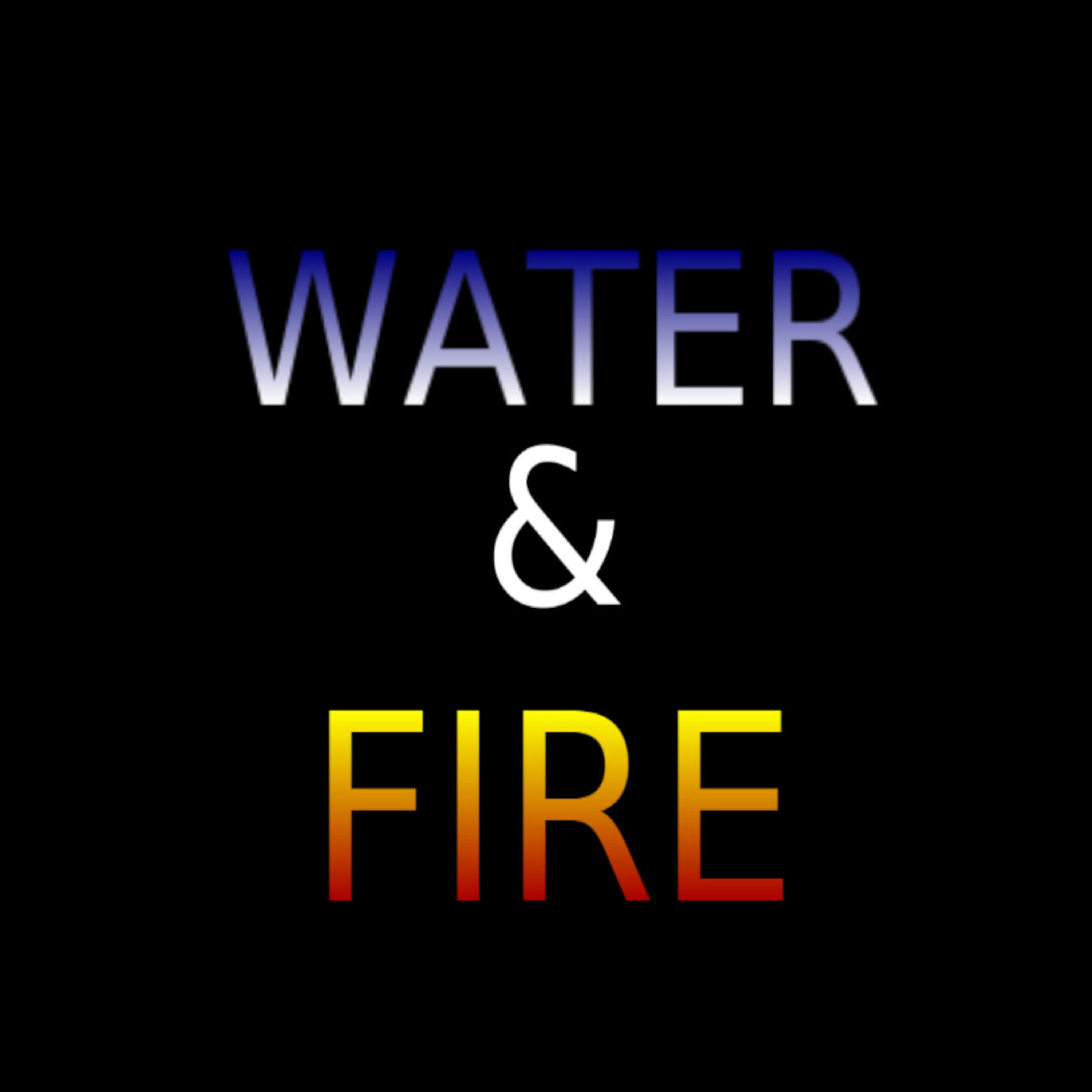 Water and Fire on Down to Earth But Heavenly Minded Podcast episode artwork