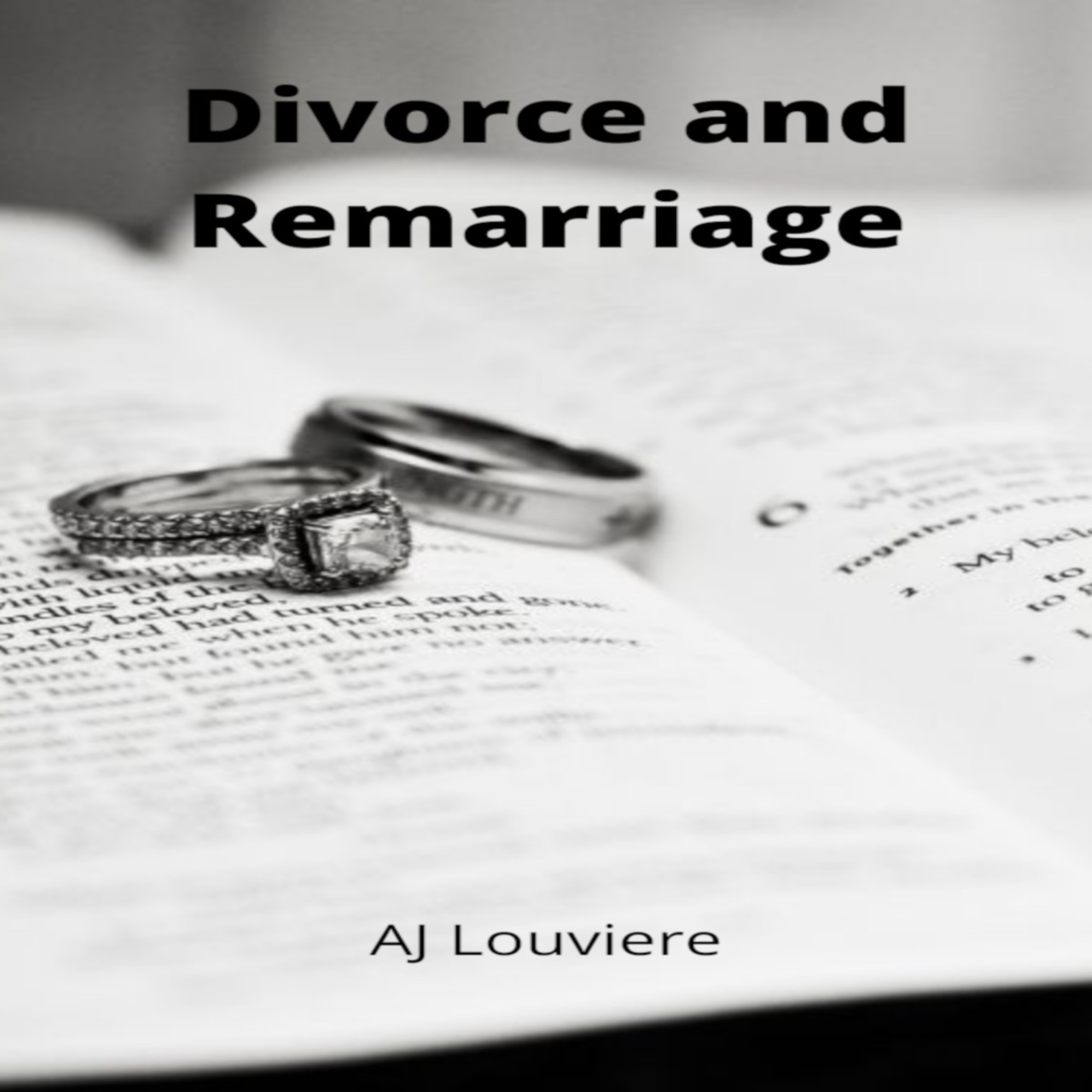 Divorce and Remarriage by AJ Louviere episode artwork