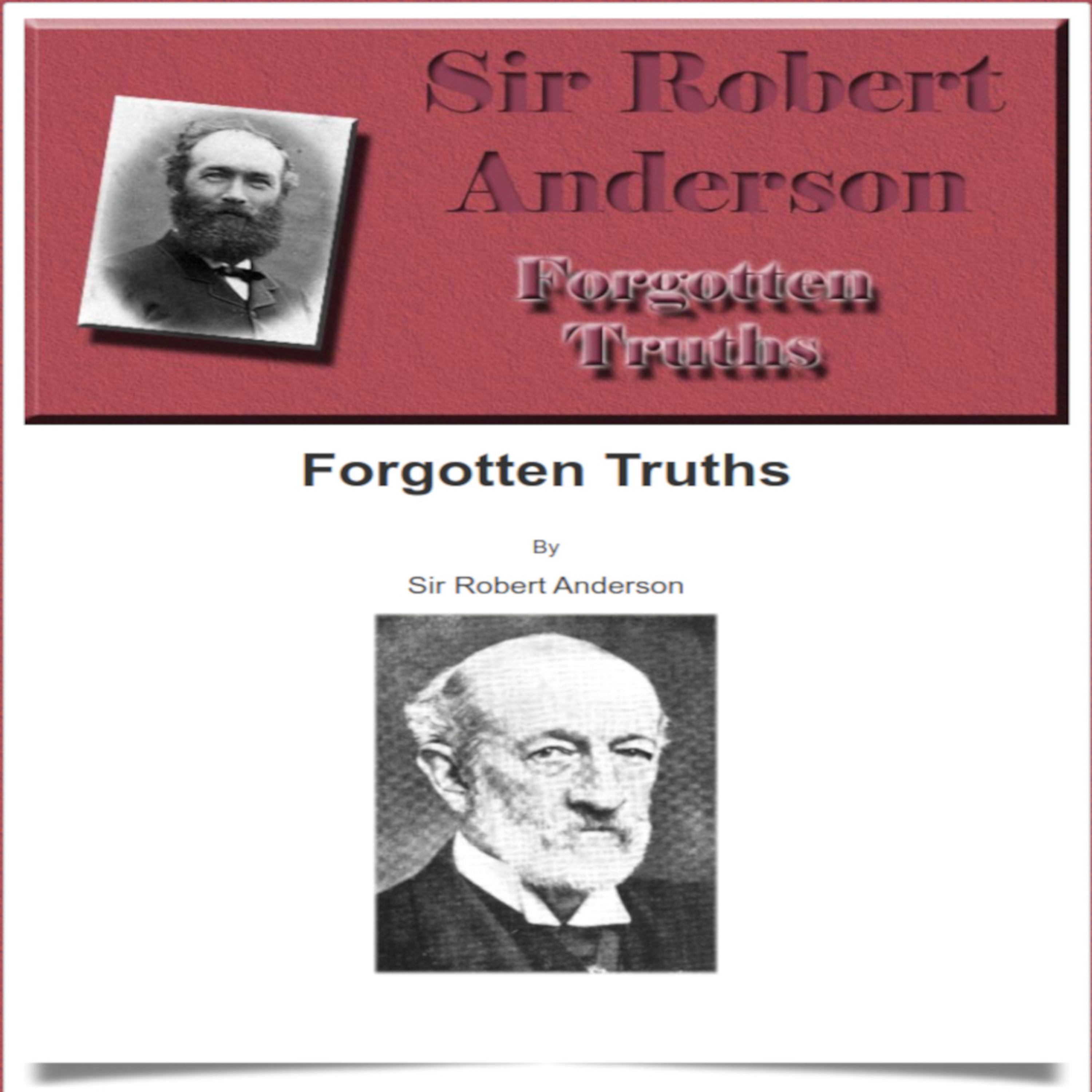 Forgotten Truths BY SIR ROBERT ANDERSON Chapter 10