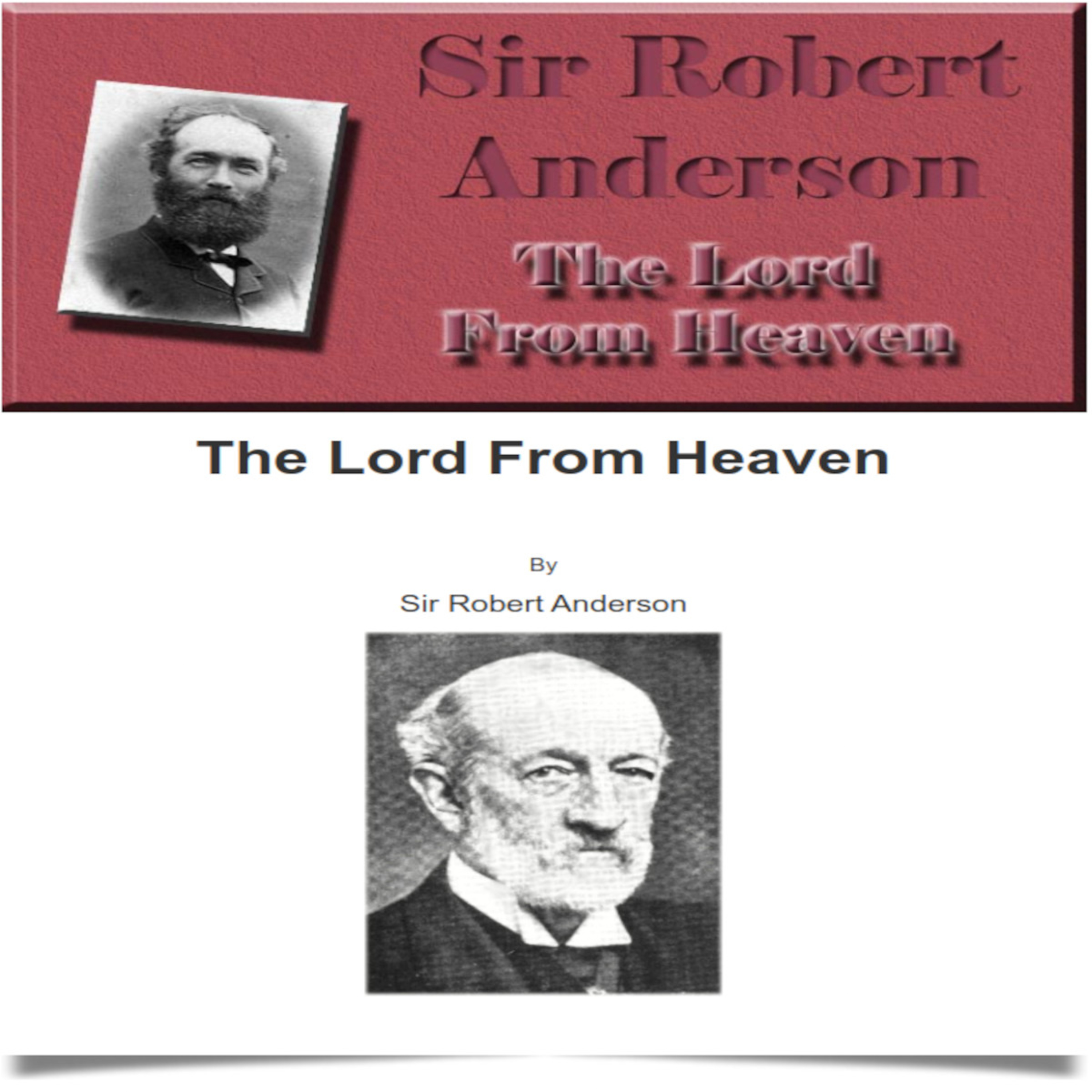 The Lord From Heaven, By Sir Robert Anderson. Chapter 3