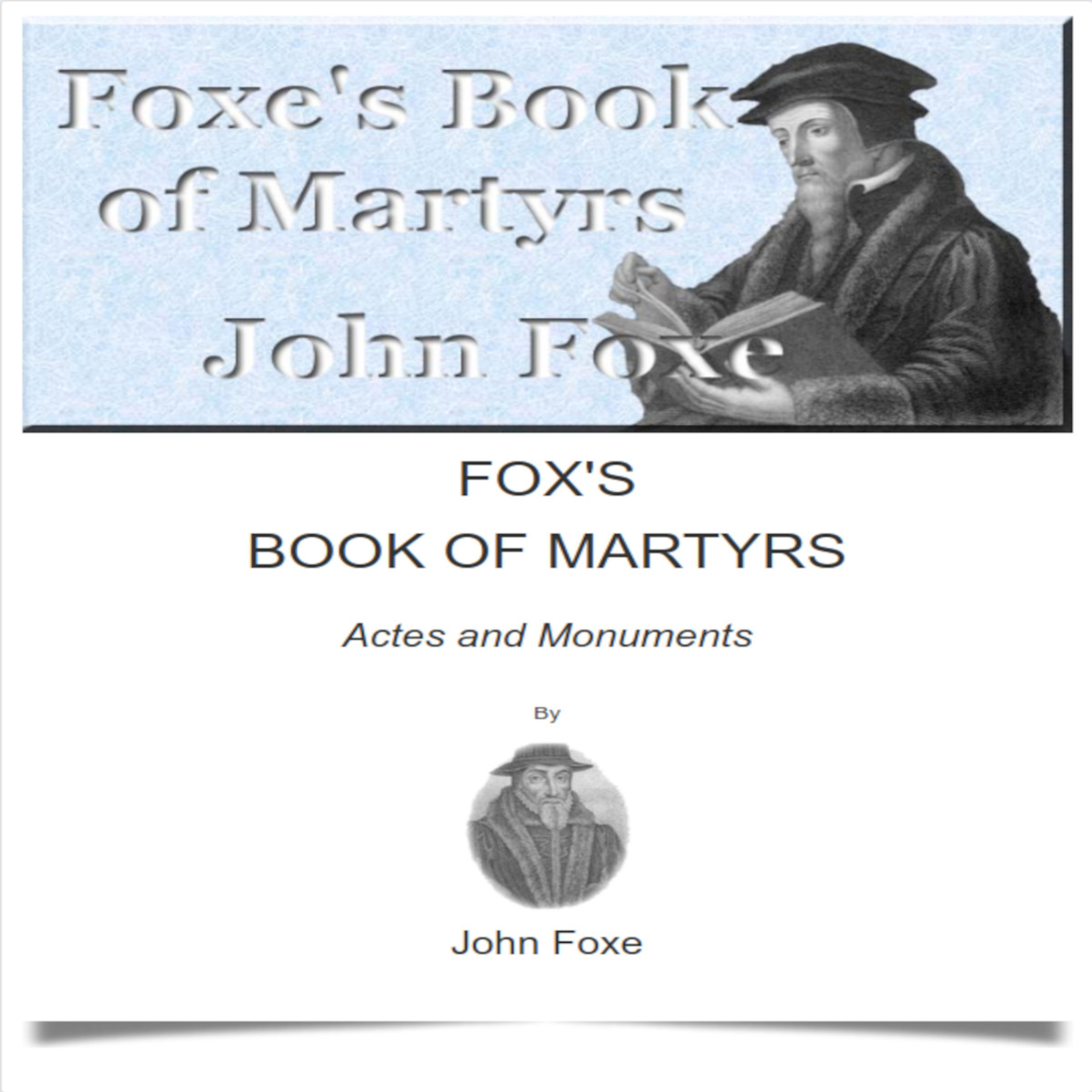 Foxe's Book of Martyrs, By John Foxe, Chapter 10 episode artwork