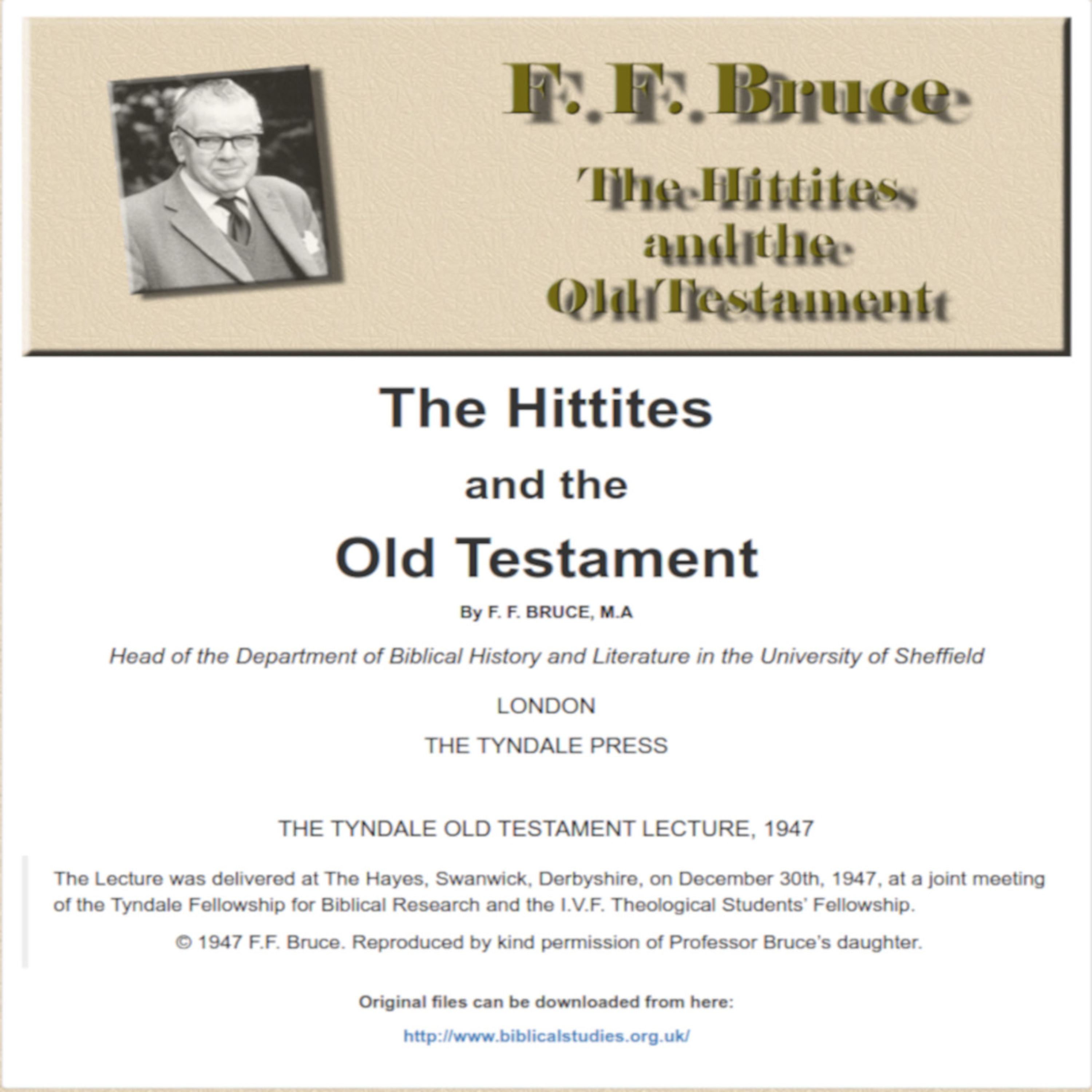 The Hittites and the Old Testament, By Frederick Fyvie Bruce chapter 5