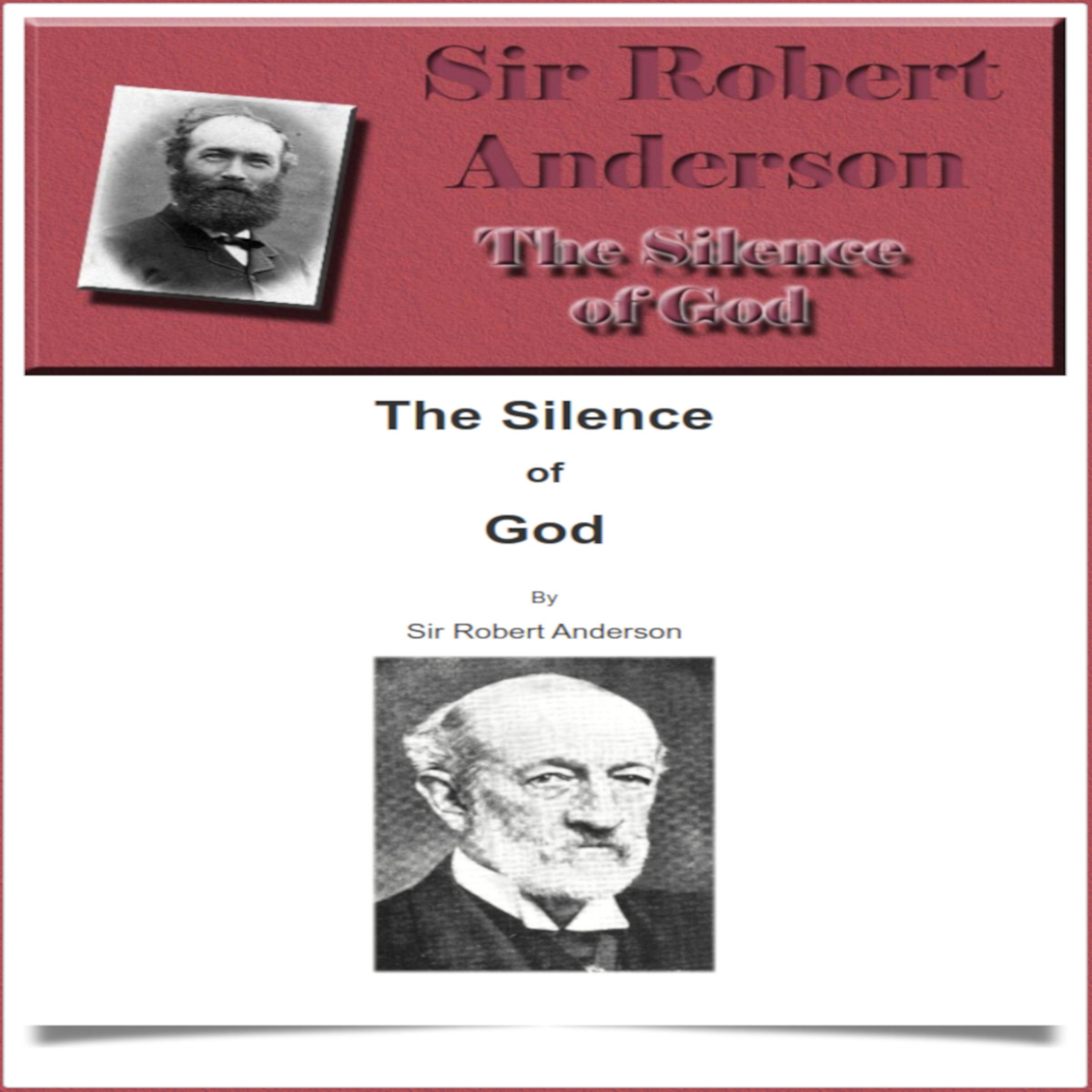The Silence of God by Sir Robert Anderson. Preface