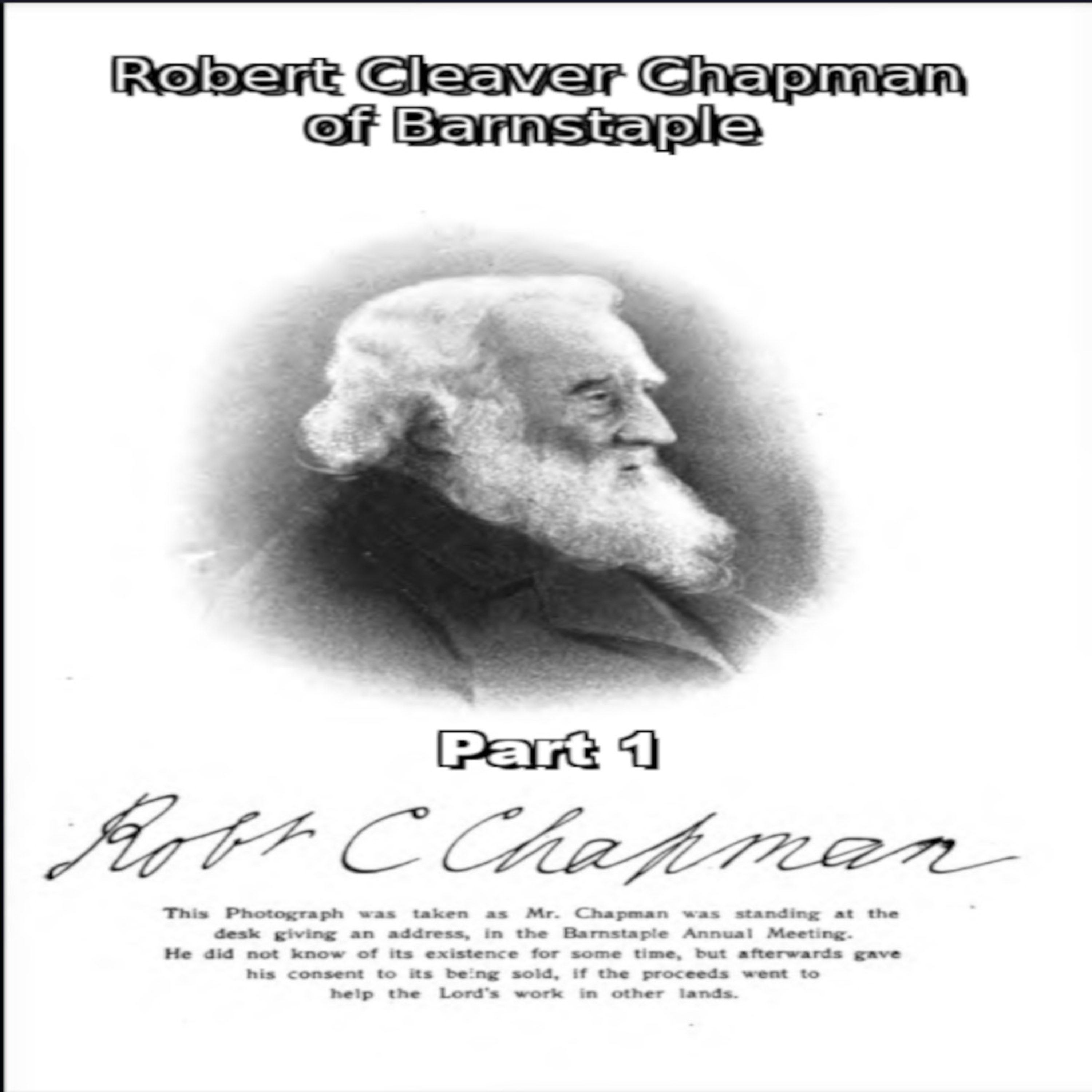 Robert Cleaver Chapman of Barnstaple, Part 1 episode artwork