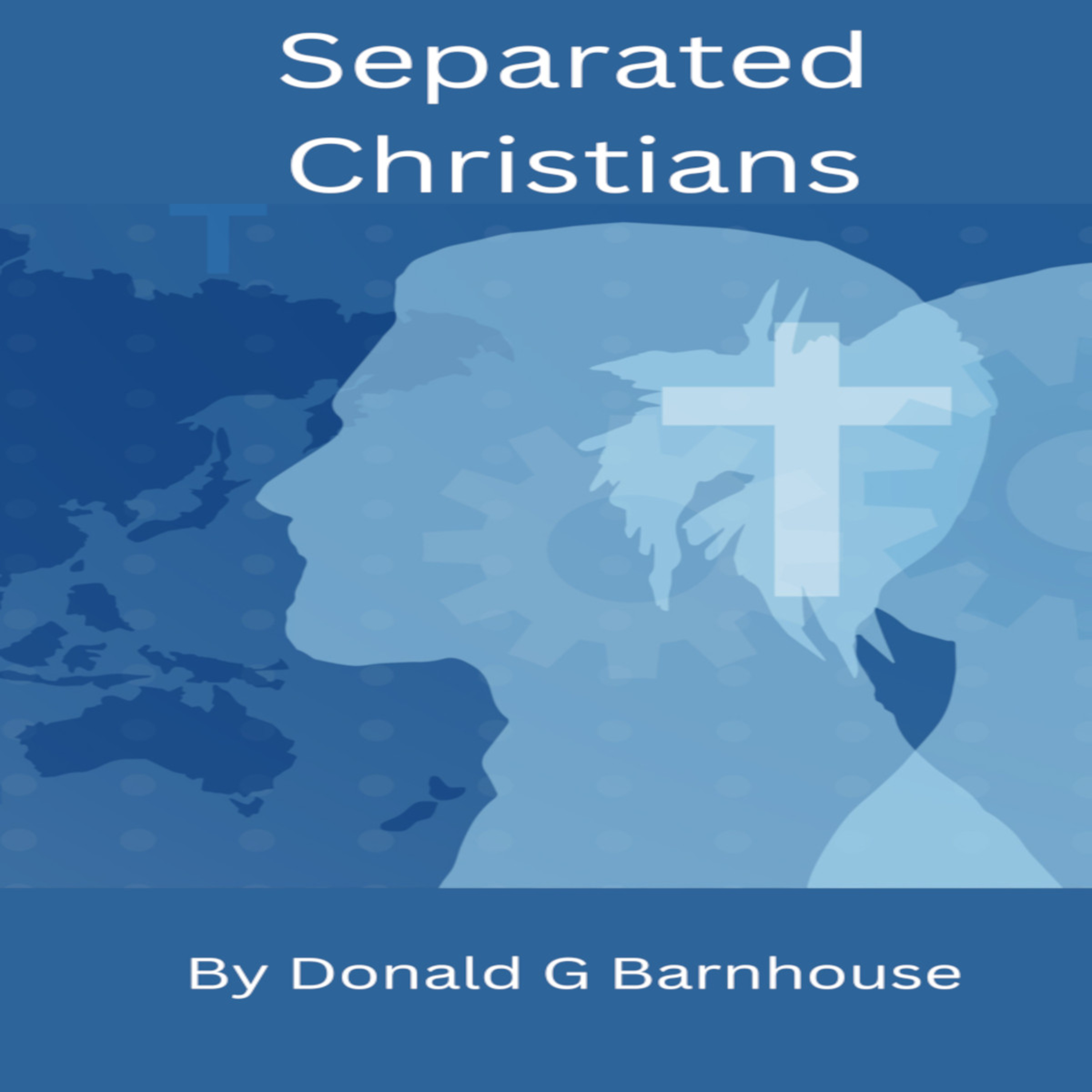 Separated Christians by Donald G Barnhouse episode artwork