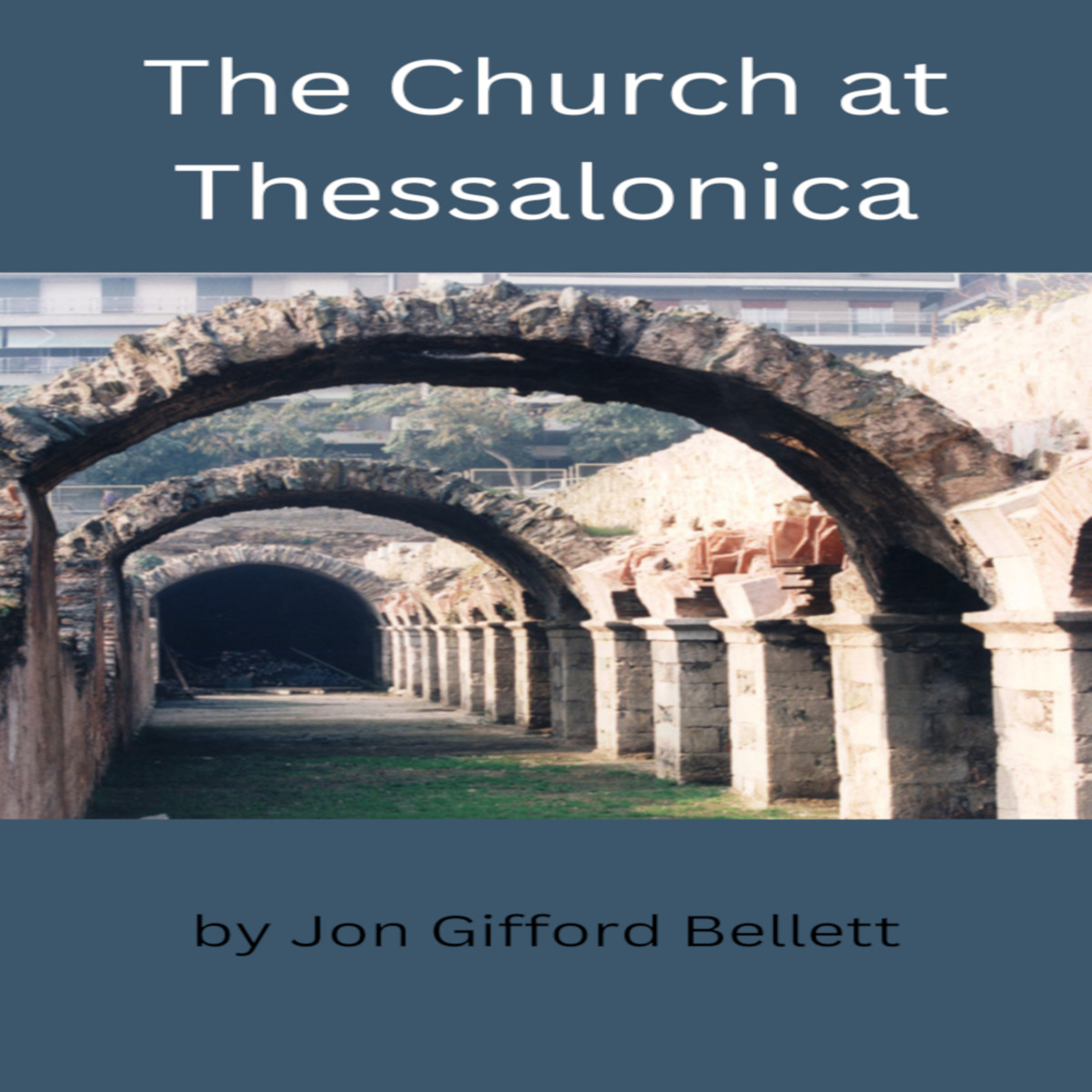 The Church at Thessalonica