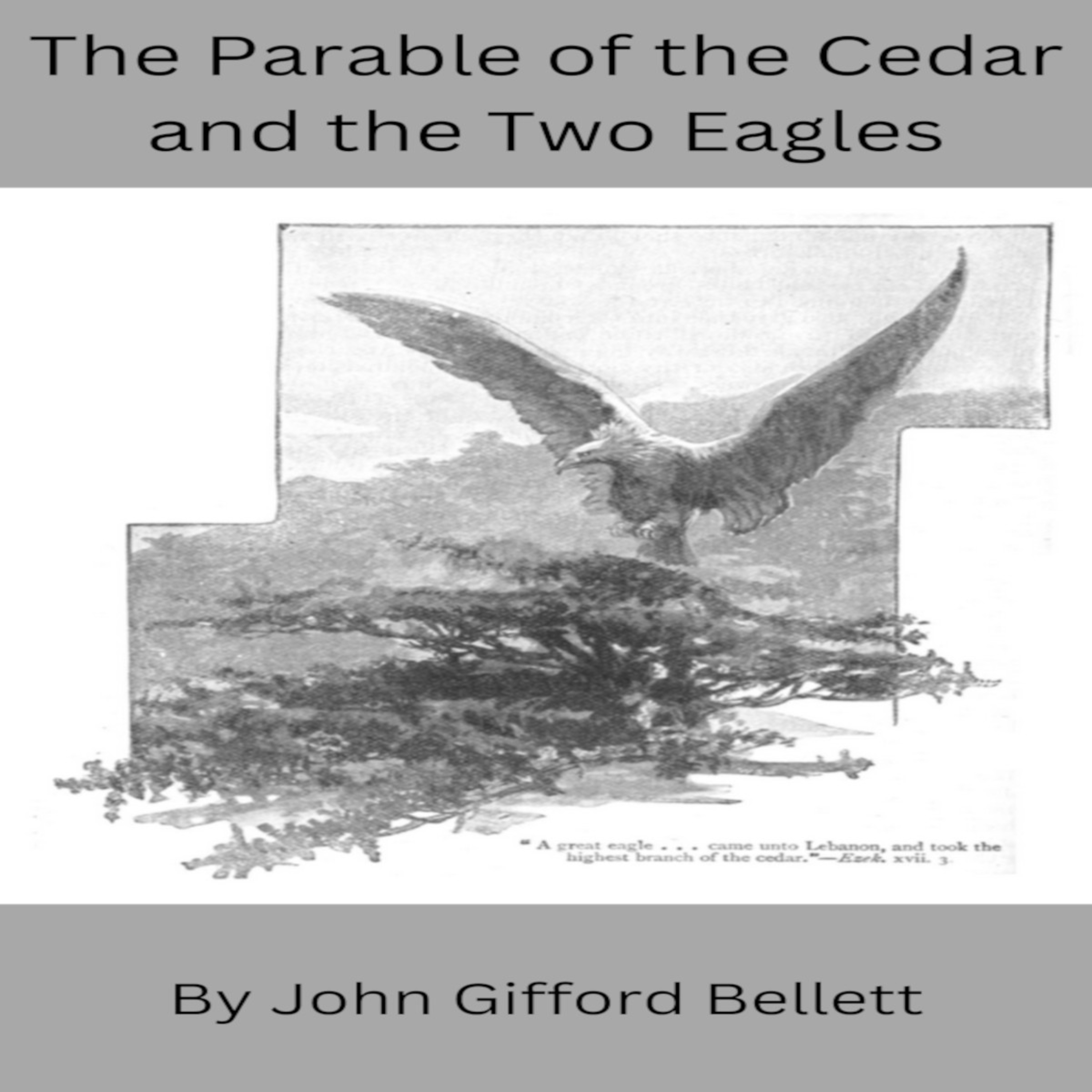 The Parable of the Cedar and the Two Eagles episode artwork