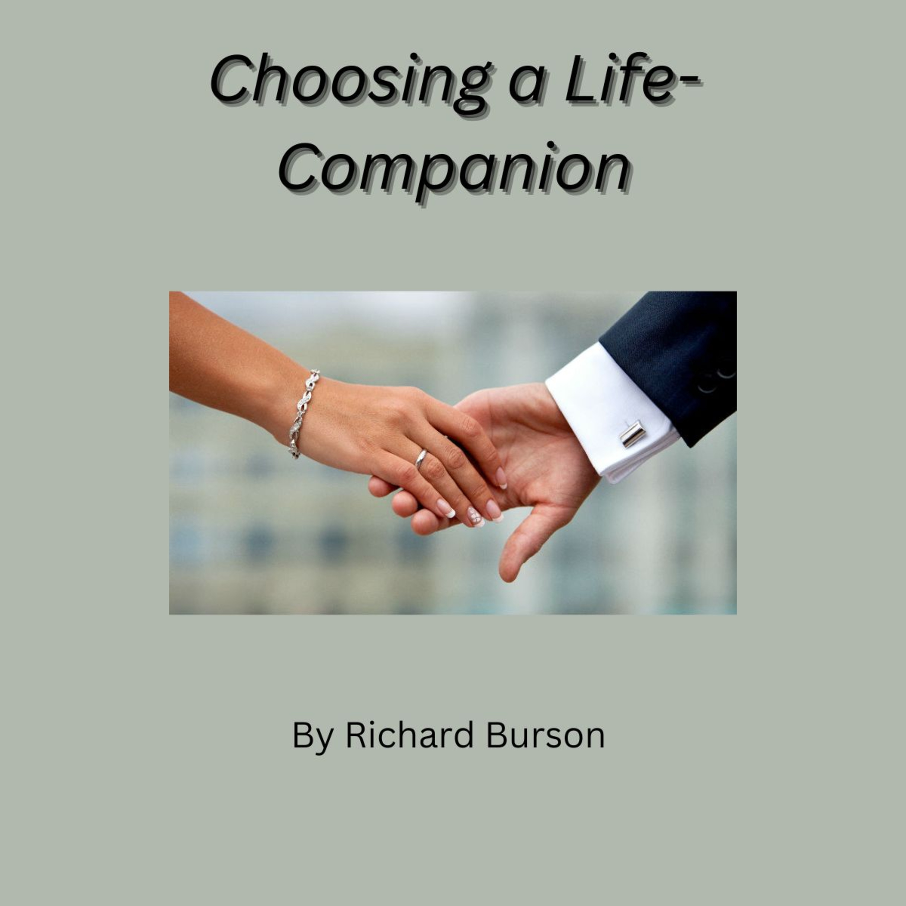 Choosing a Life Companion by Richard Burson episode artwork