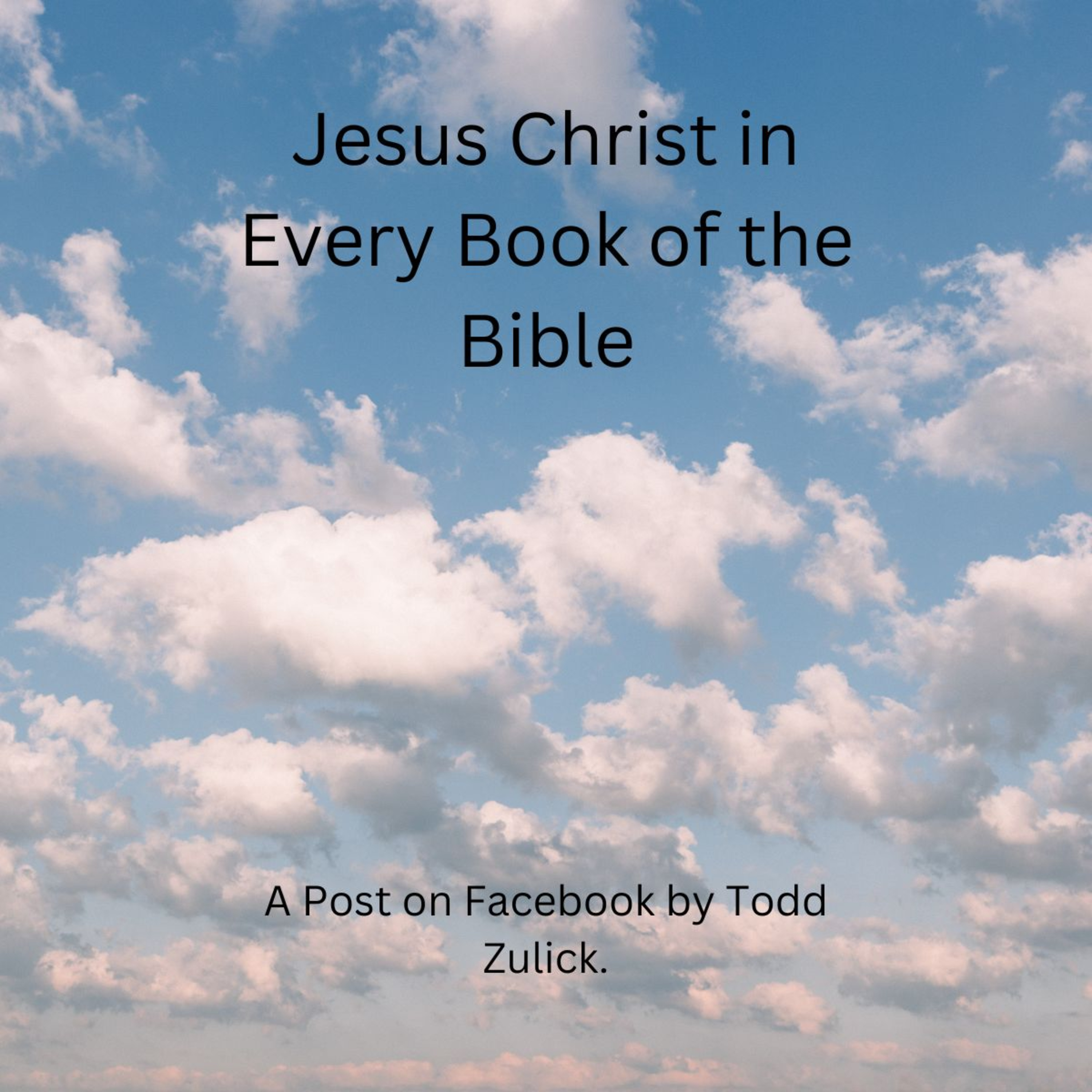 Jesus Christ in Every Book of the Bible episode artwork
