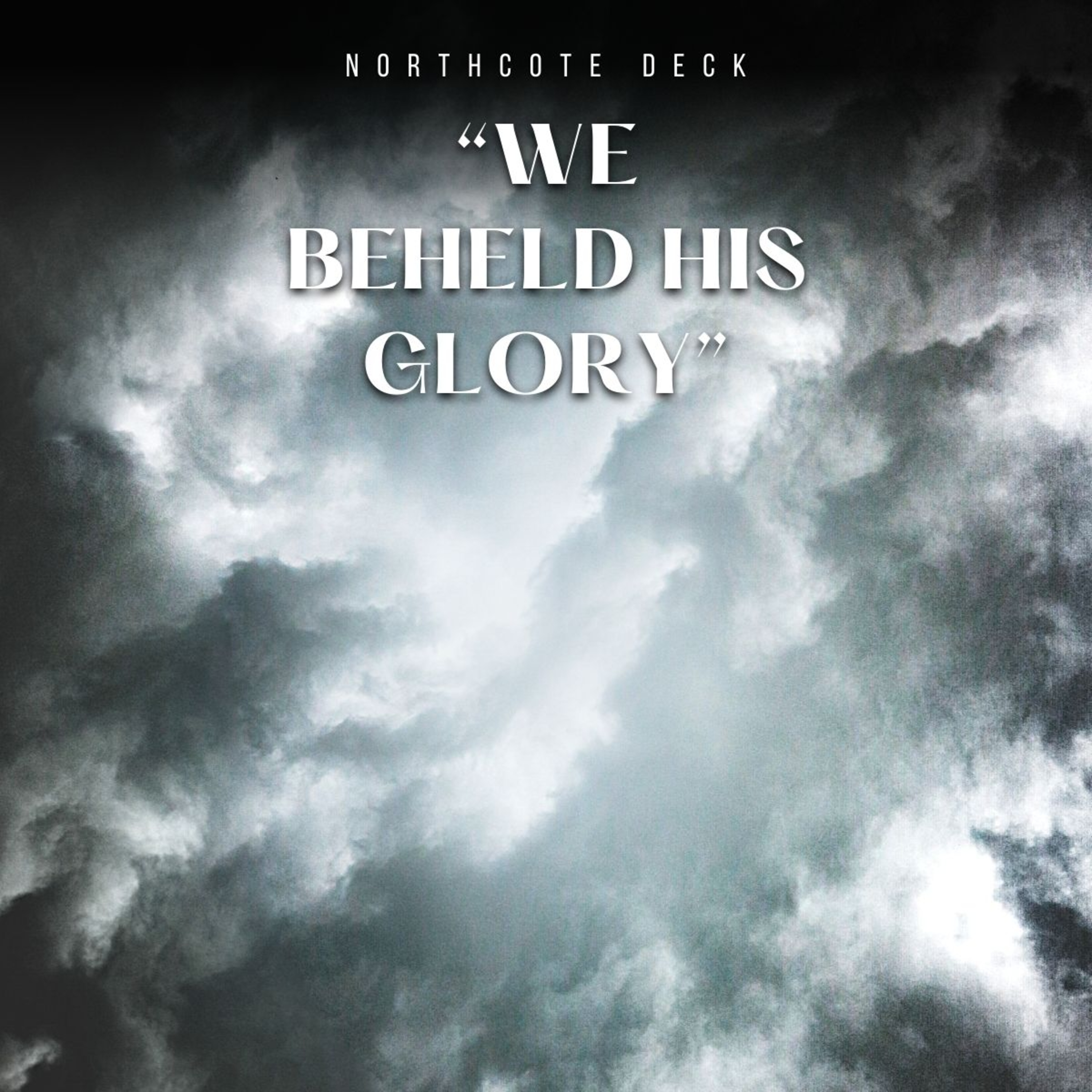 "We Beheld His Glory" by Northcote Deck, The Son of God episode artwork