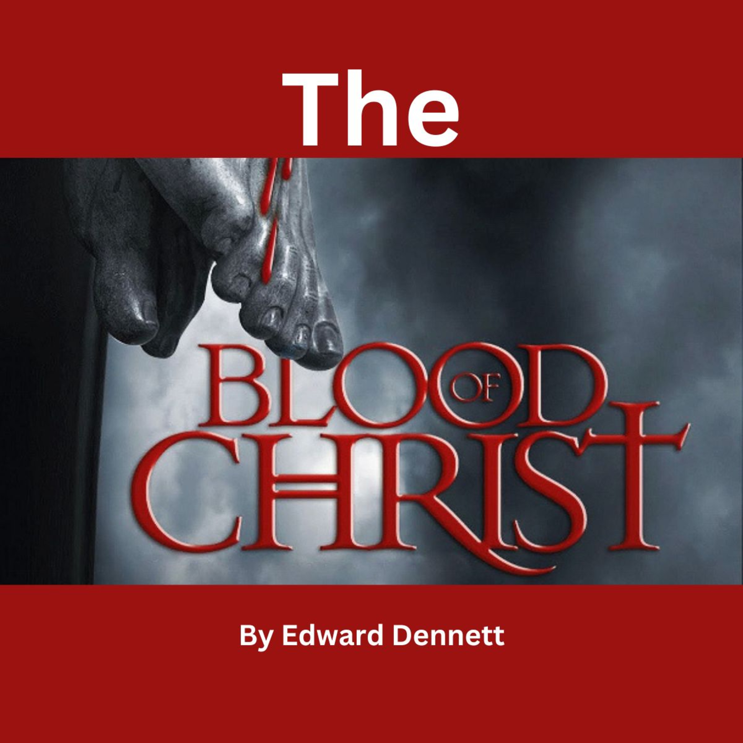 The Blood of Christ episode artwork