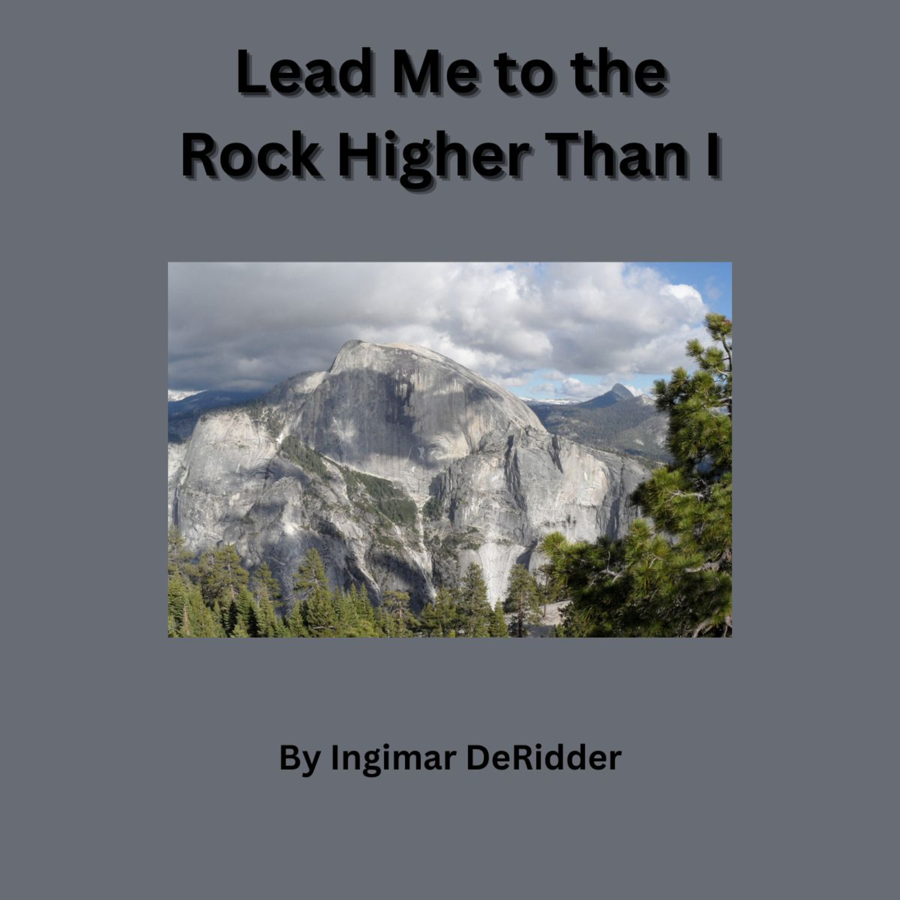 Lead Me to the Rock Higher Than I, read by Irv Risch