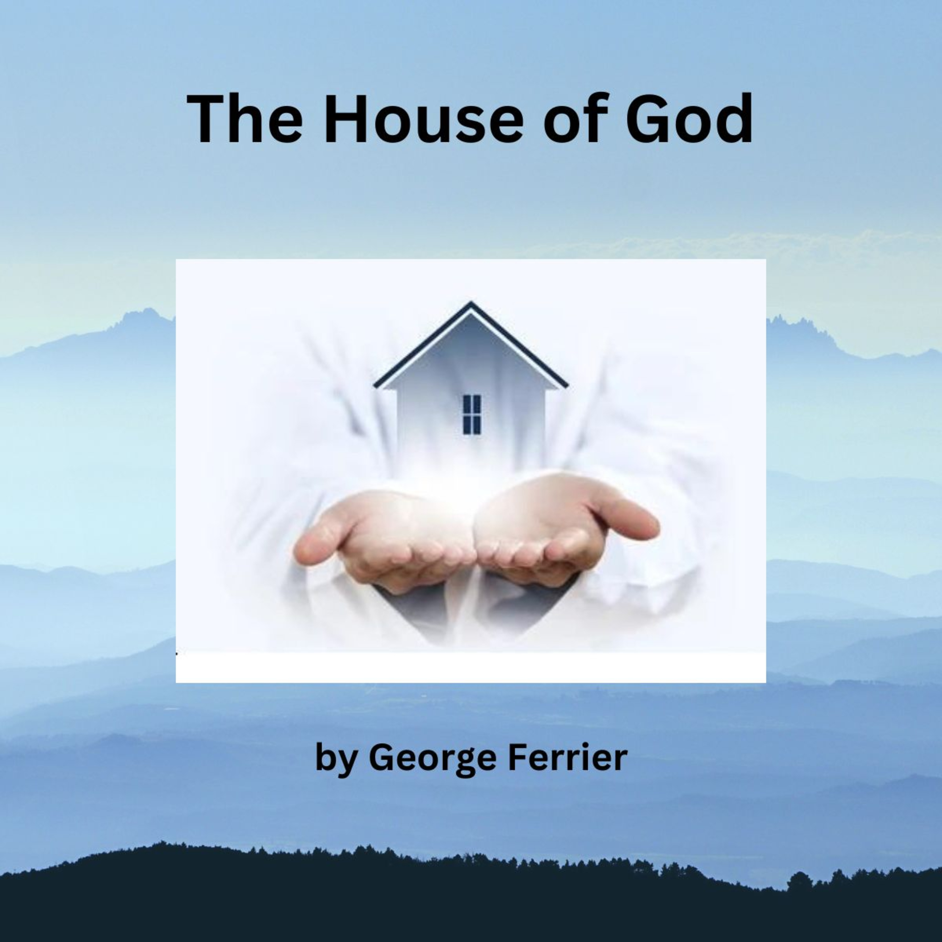 House of God by George Ferrier