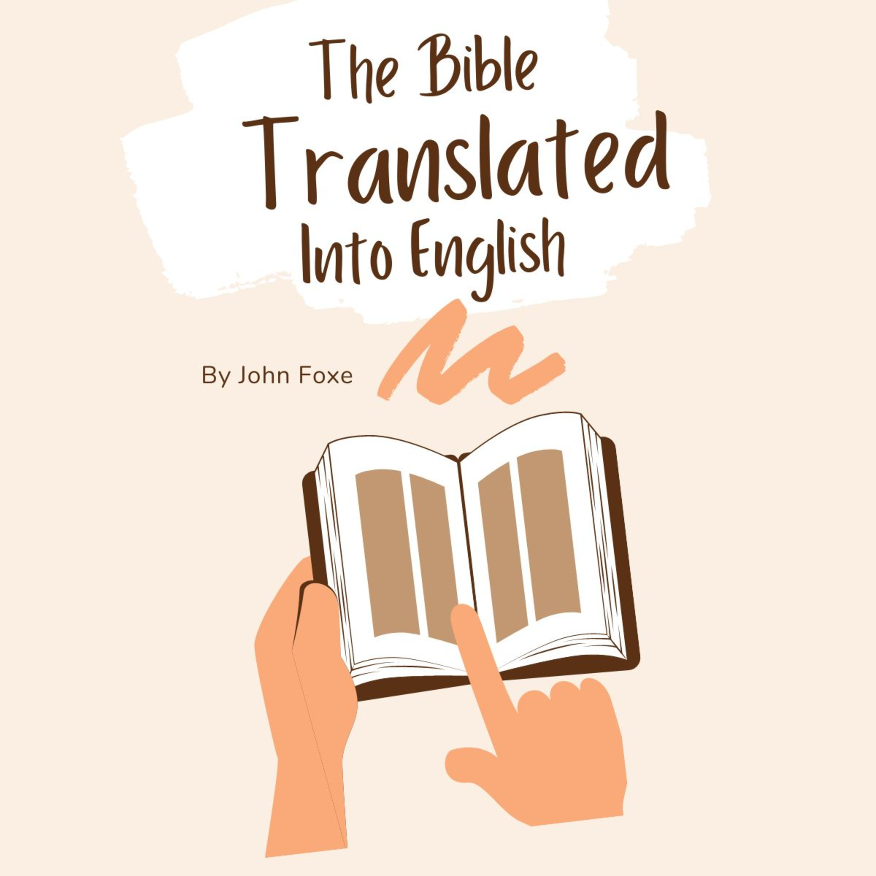 The Bible Translated Into English by John Foxe episode artwork