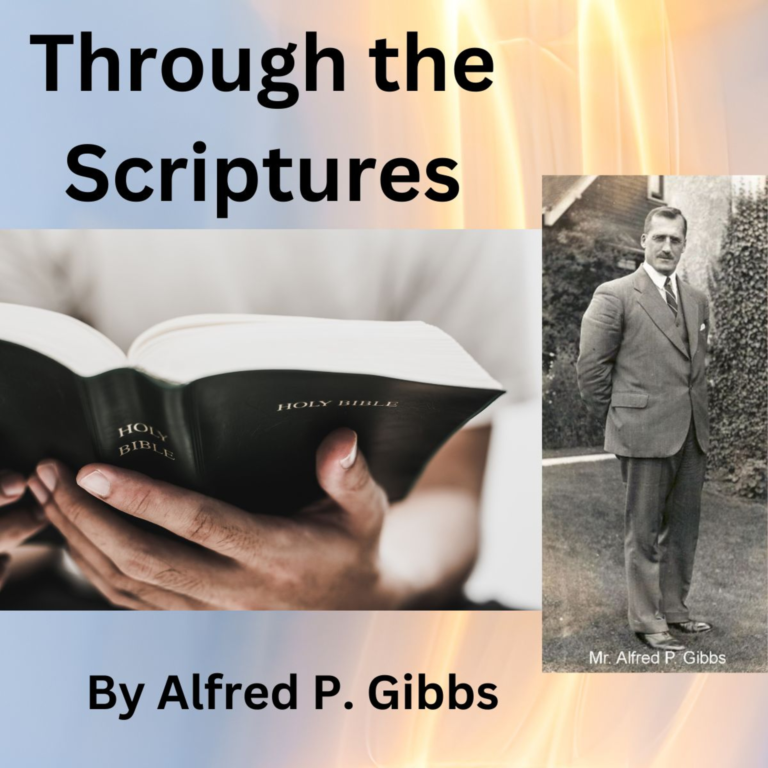 Through the Scriptures, by A.P. Gibbs, Index To Lessons, Scripture Locations And Golden Texts. episode artwork