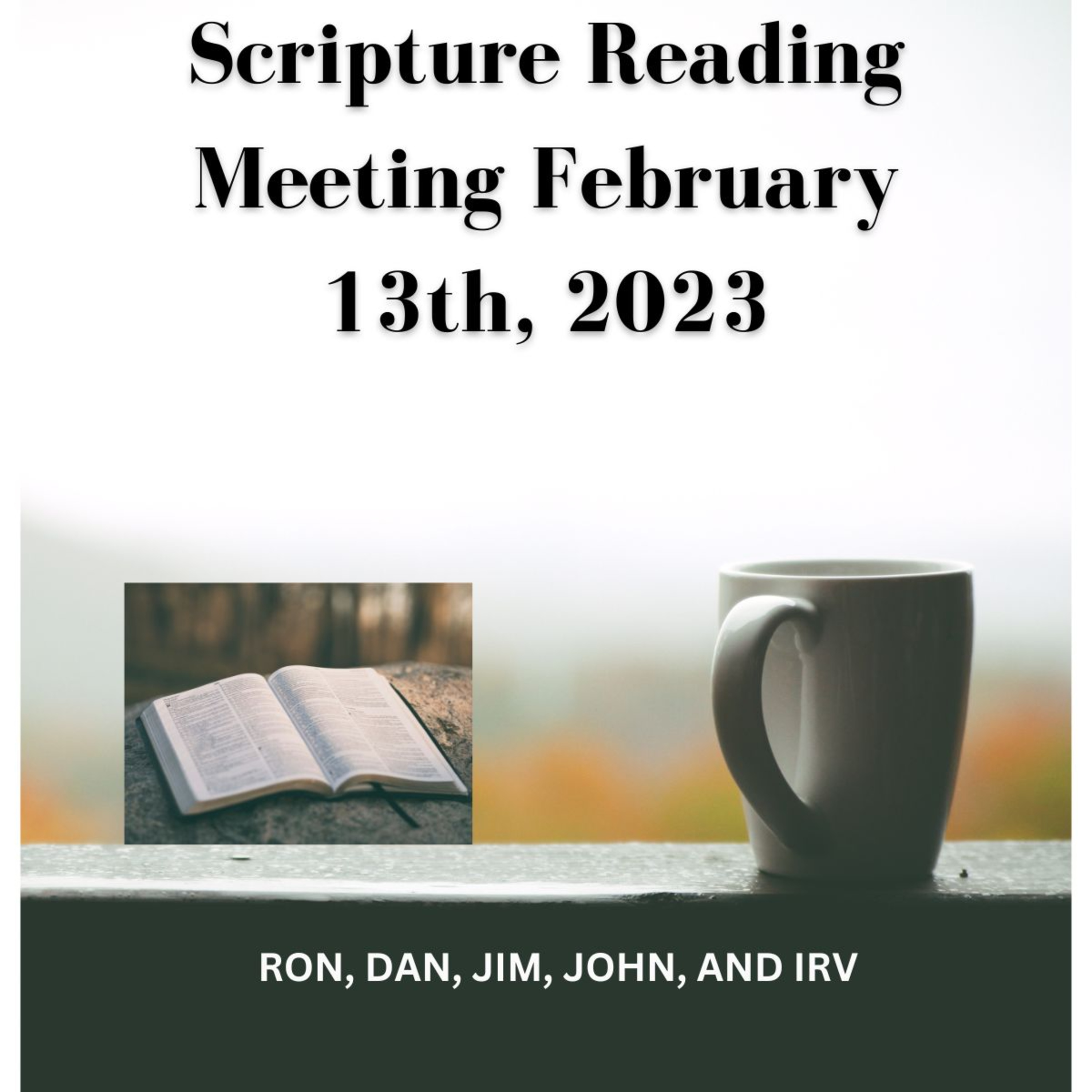 Scripture Reading Meeting 2 13 2023, Romans 10 episode artwork