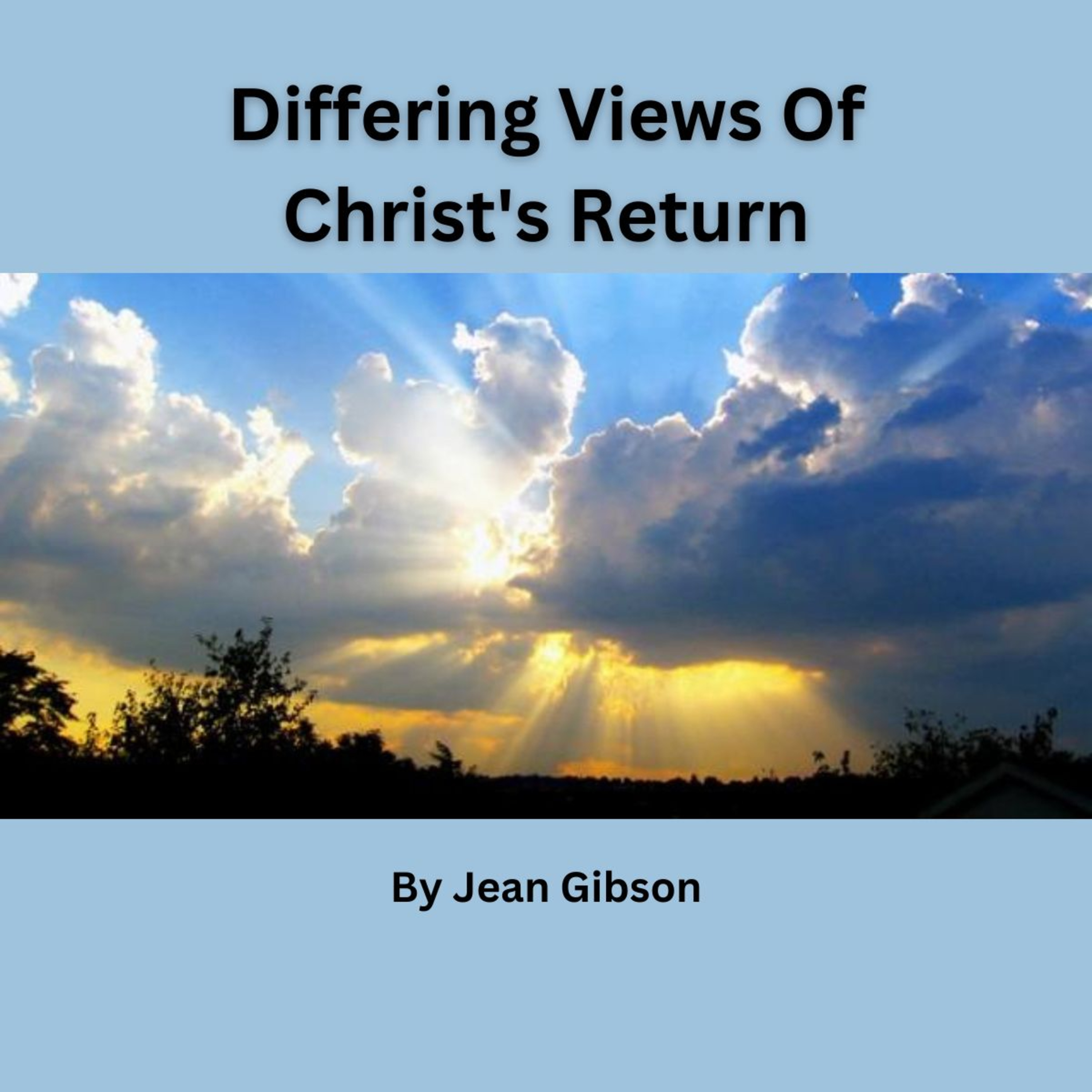 Differing Views Of Christ's Return, By Jean Gibson episode artwork