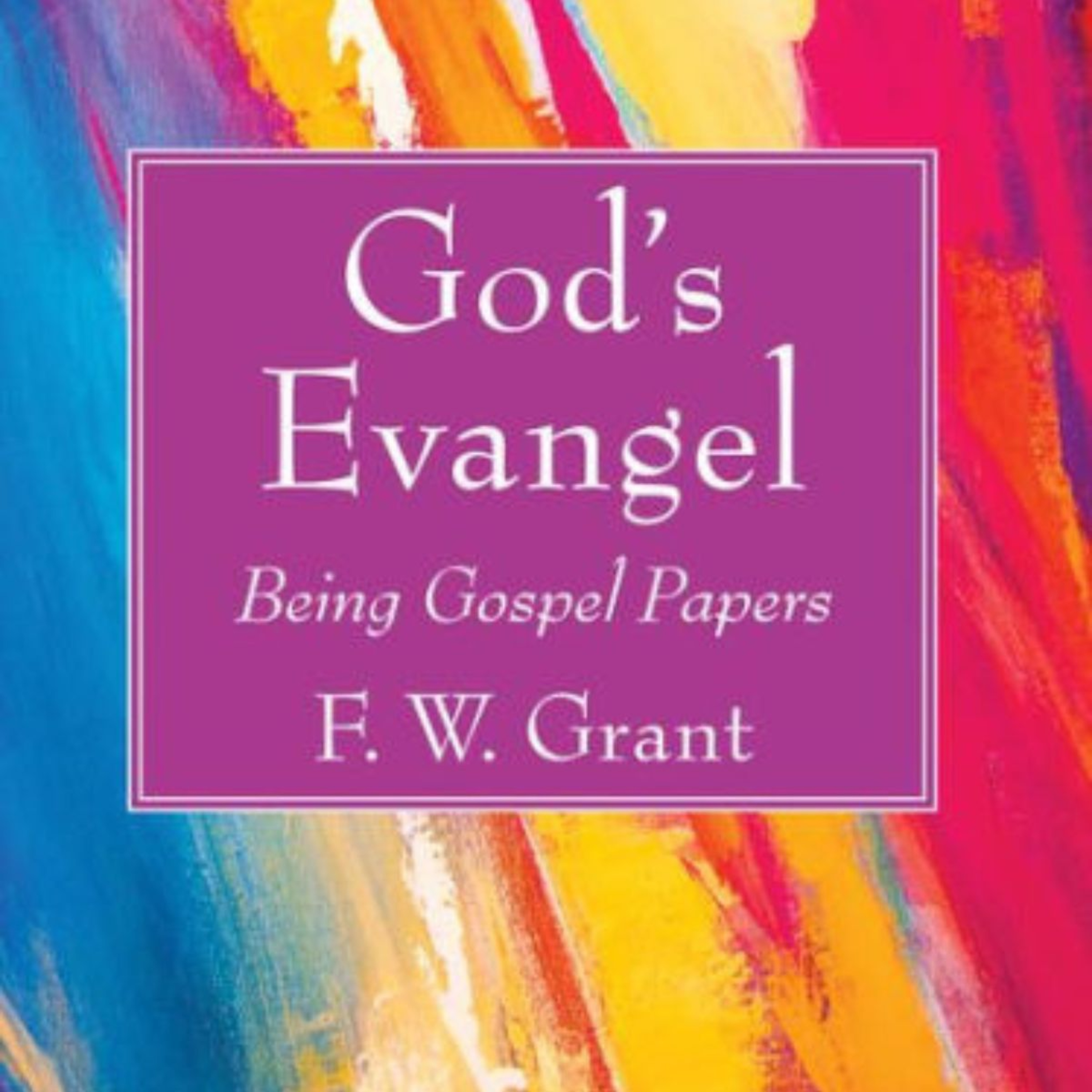 God's Evangel Being Gospel Papers, The Gospel in the Genealogy episode artwork
