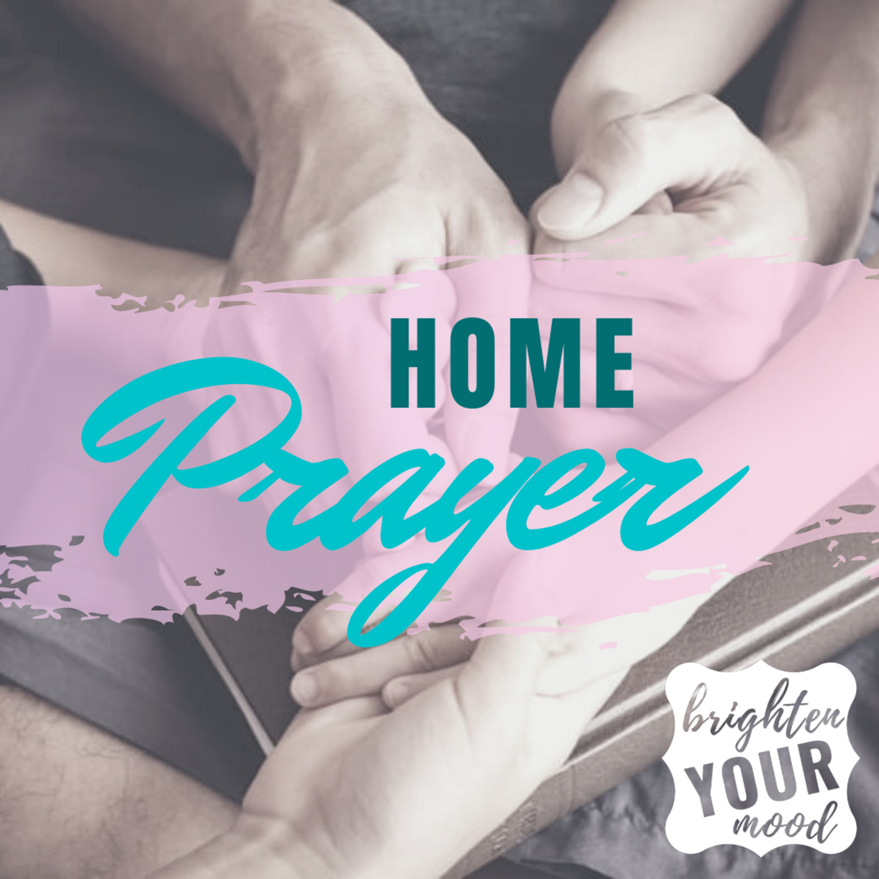 Home Prayer episode artwork