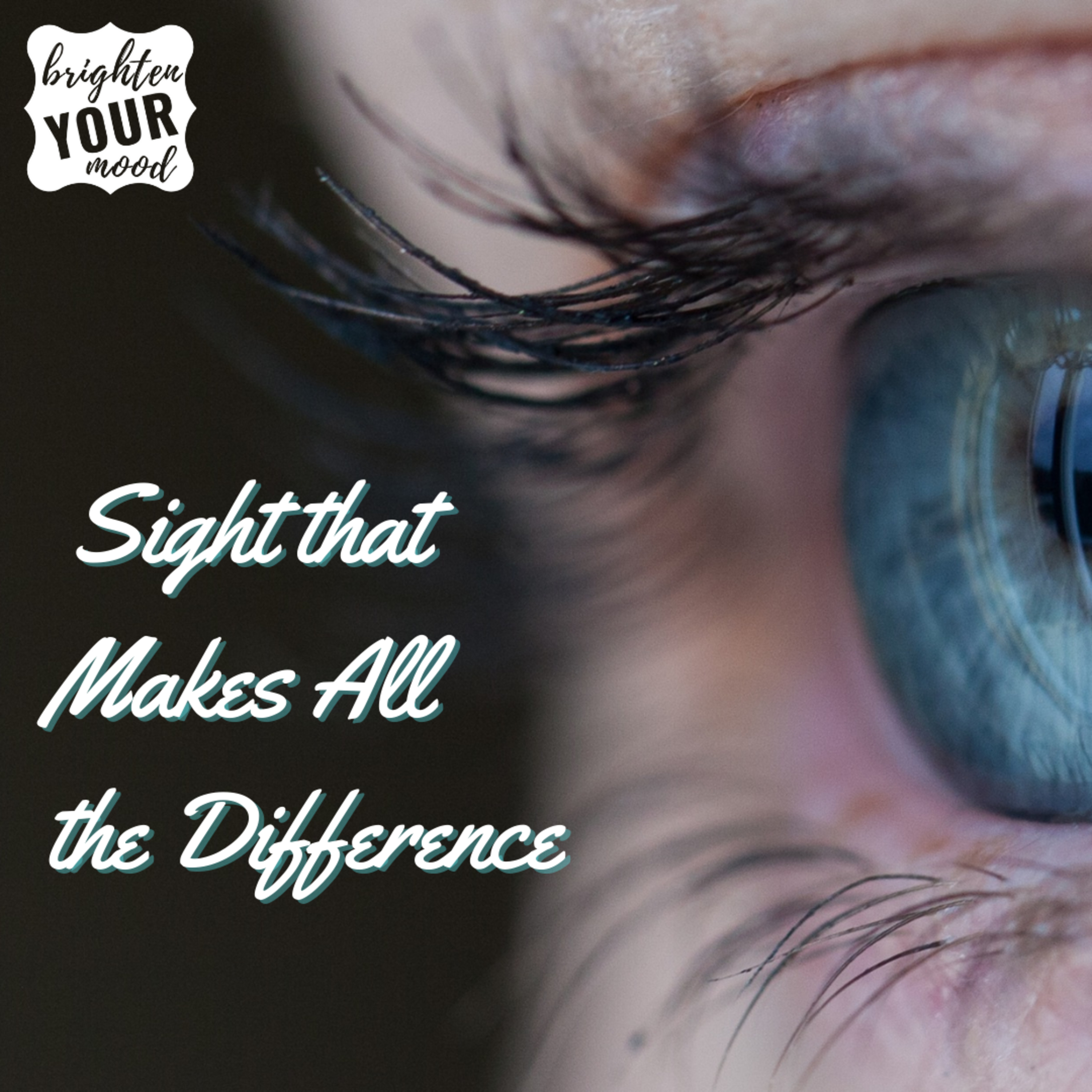 Sight that Makes All the Difference episode artwork