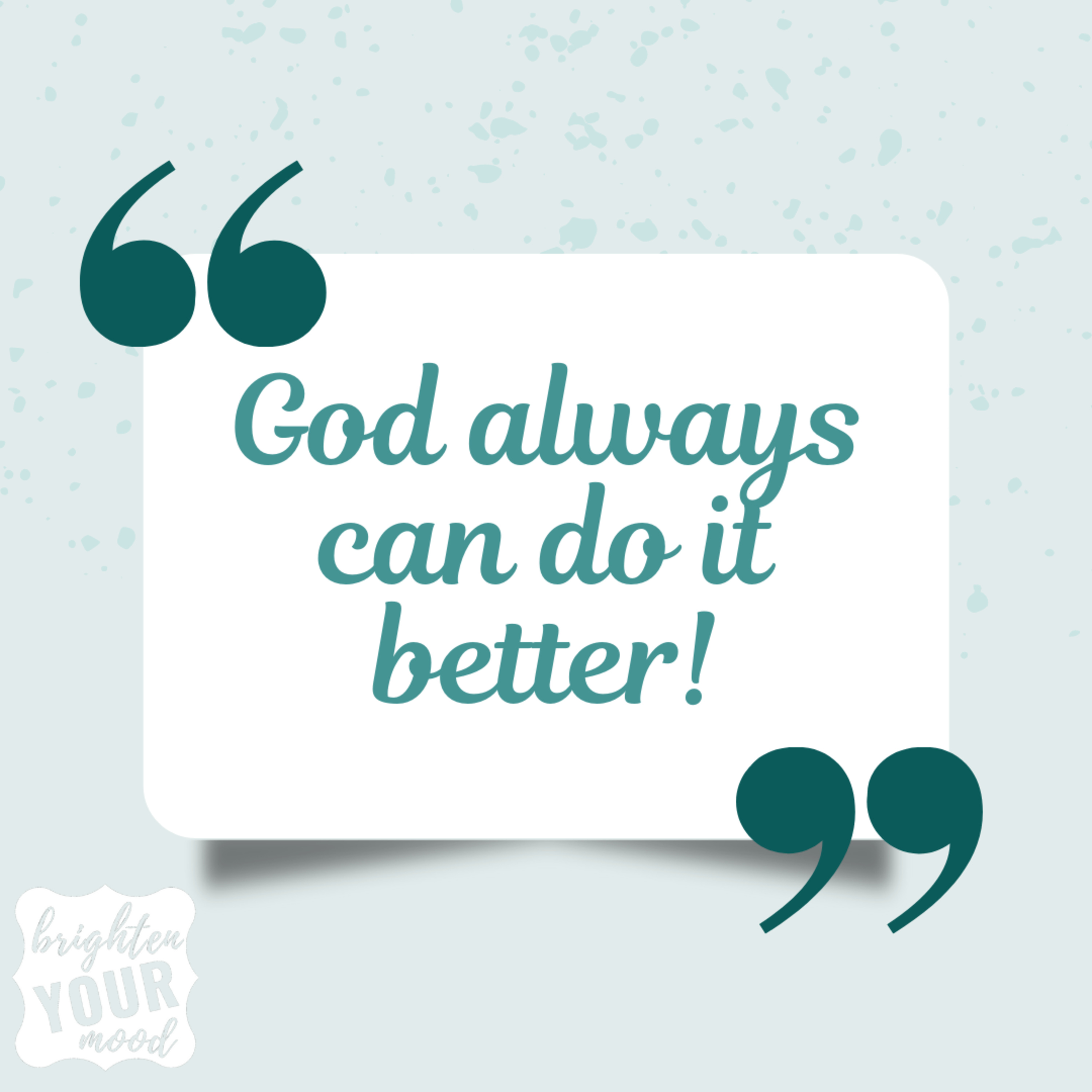GOD ALWAYS CAN DO IT BETTER! episode artwork