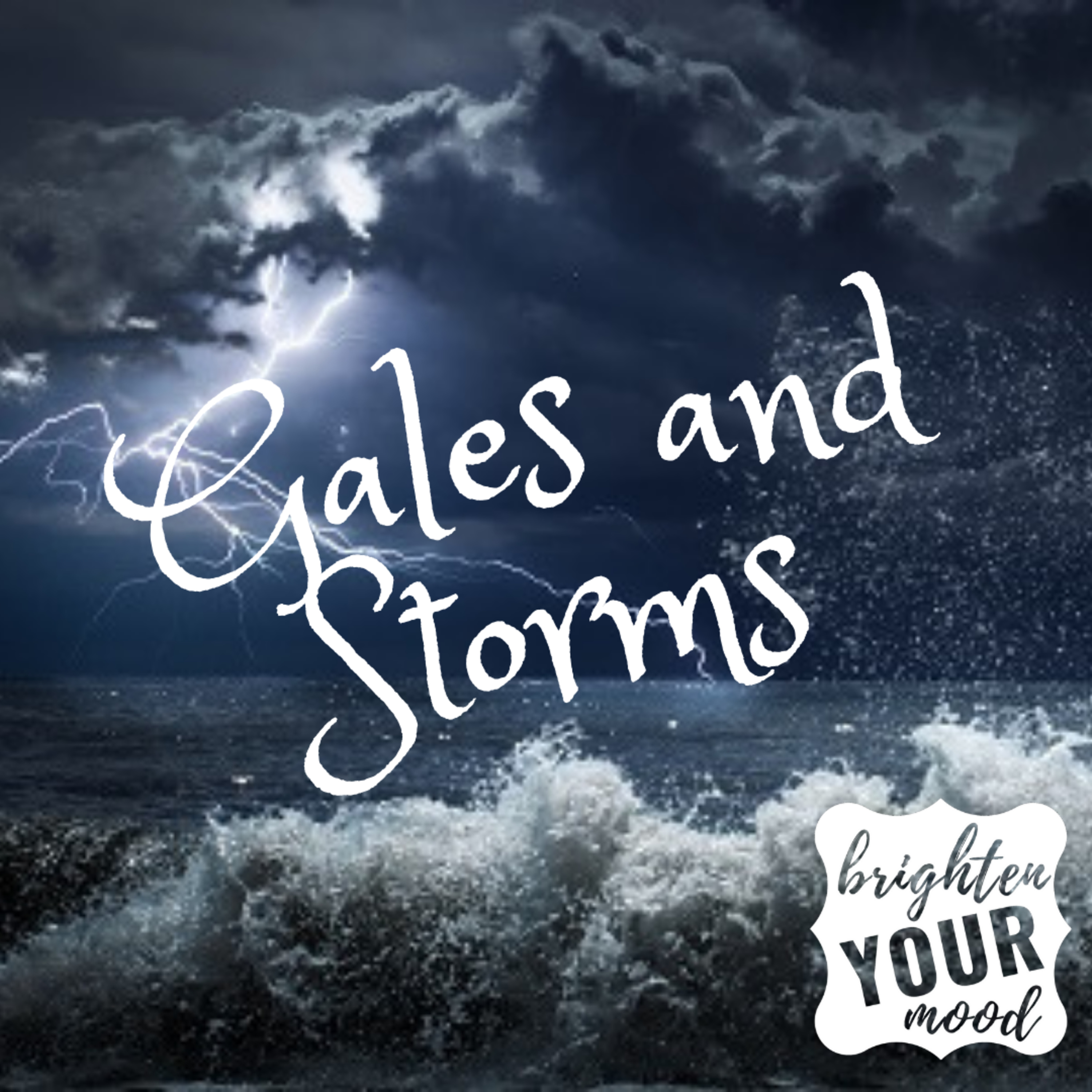 Gales and Storms episode artwork
