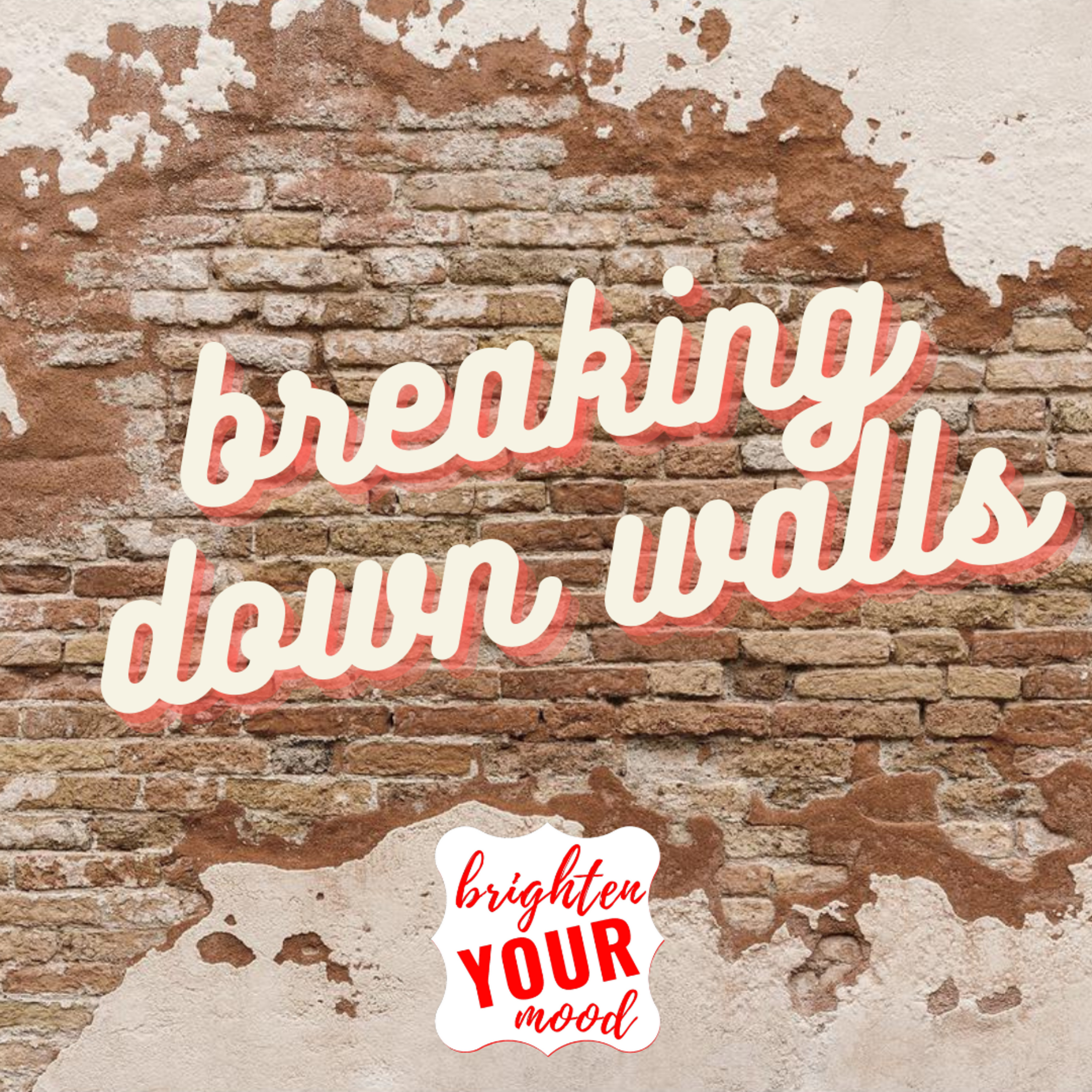 breaking down walls episode artwork