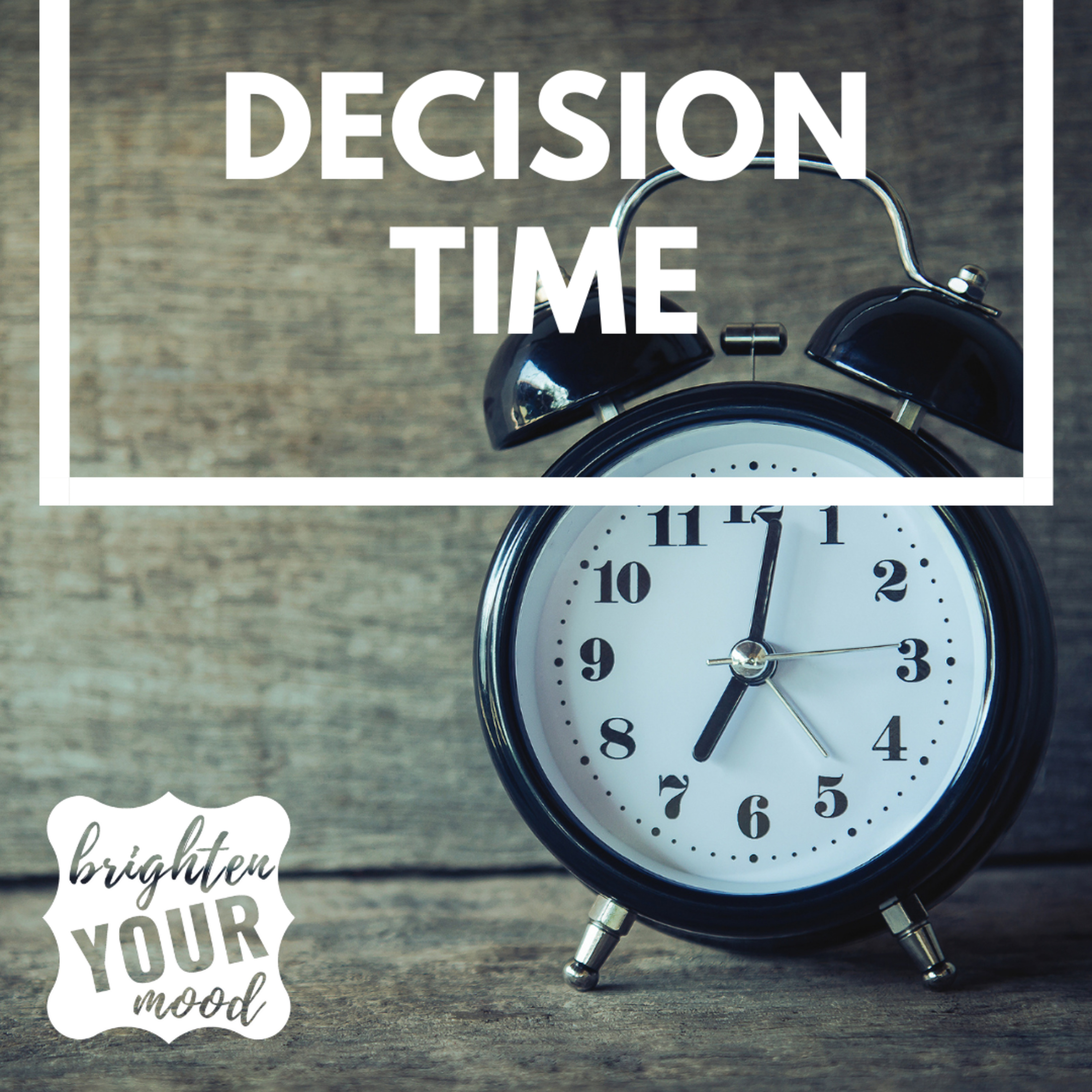 Decision Time episode artwork