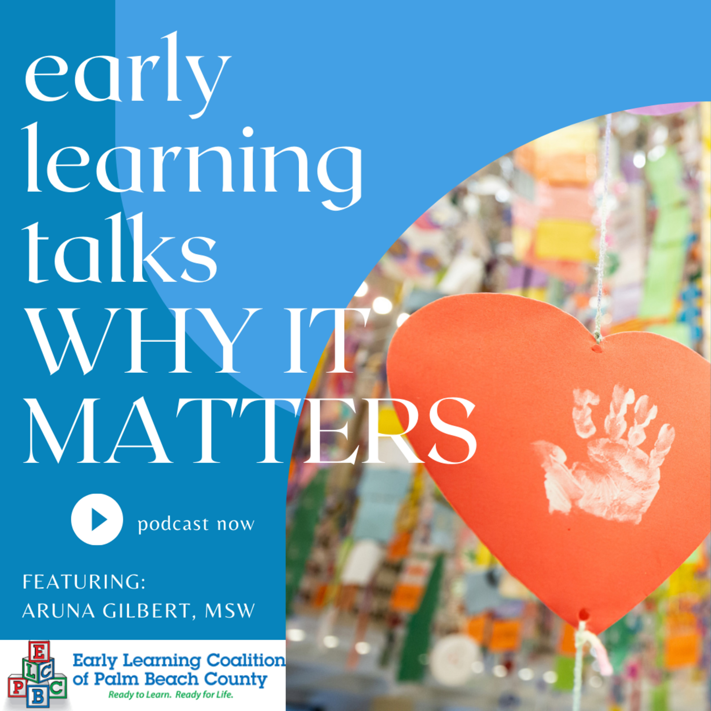 Early Learning Talks - Why It Matters!