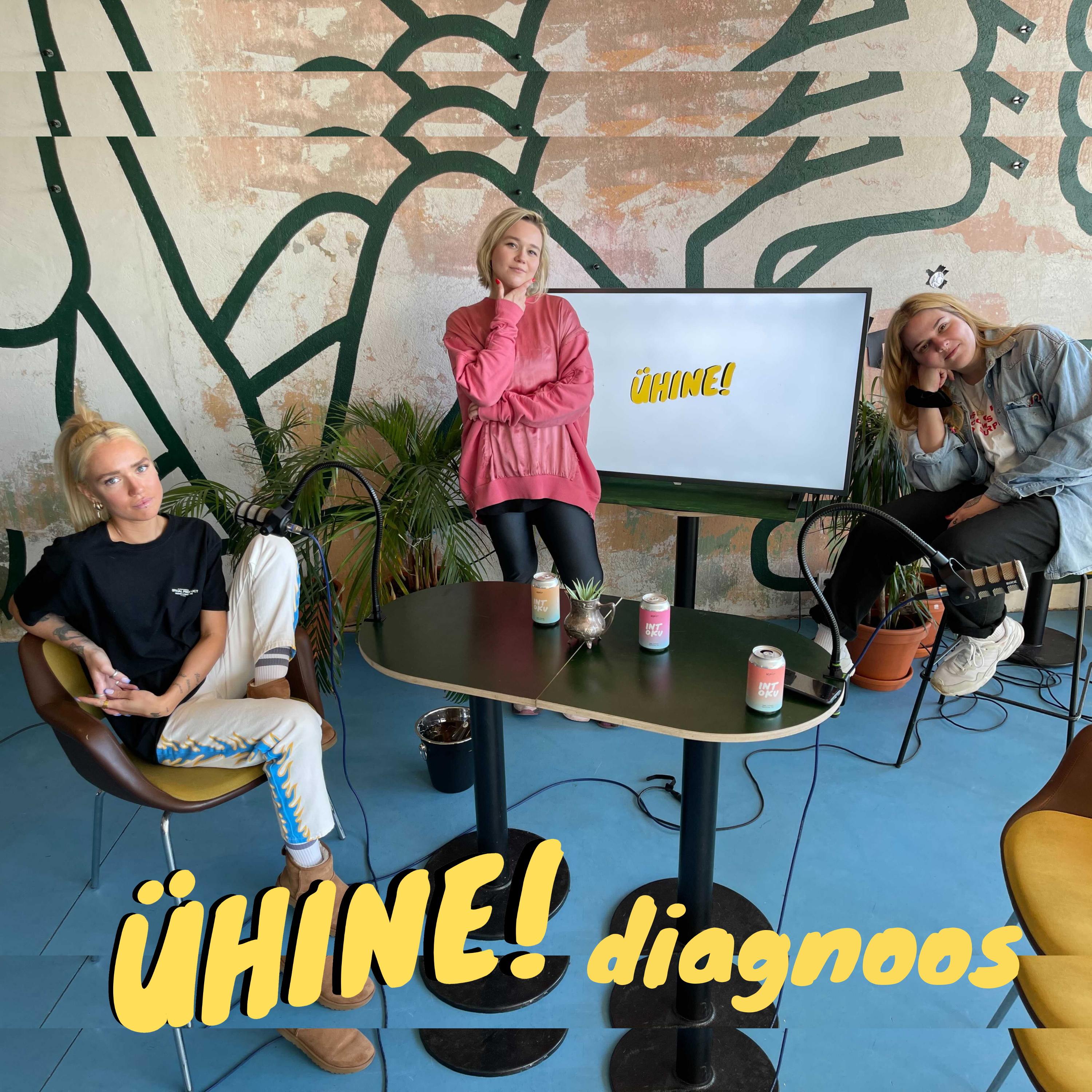 ÜHINE! Diagnoos #1 - The one where we talk episode artwork