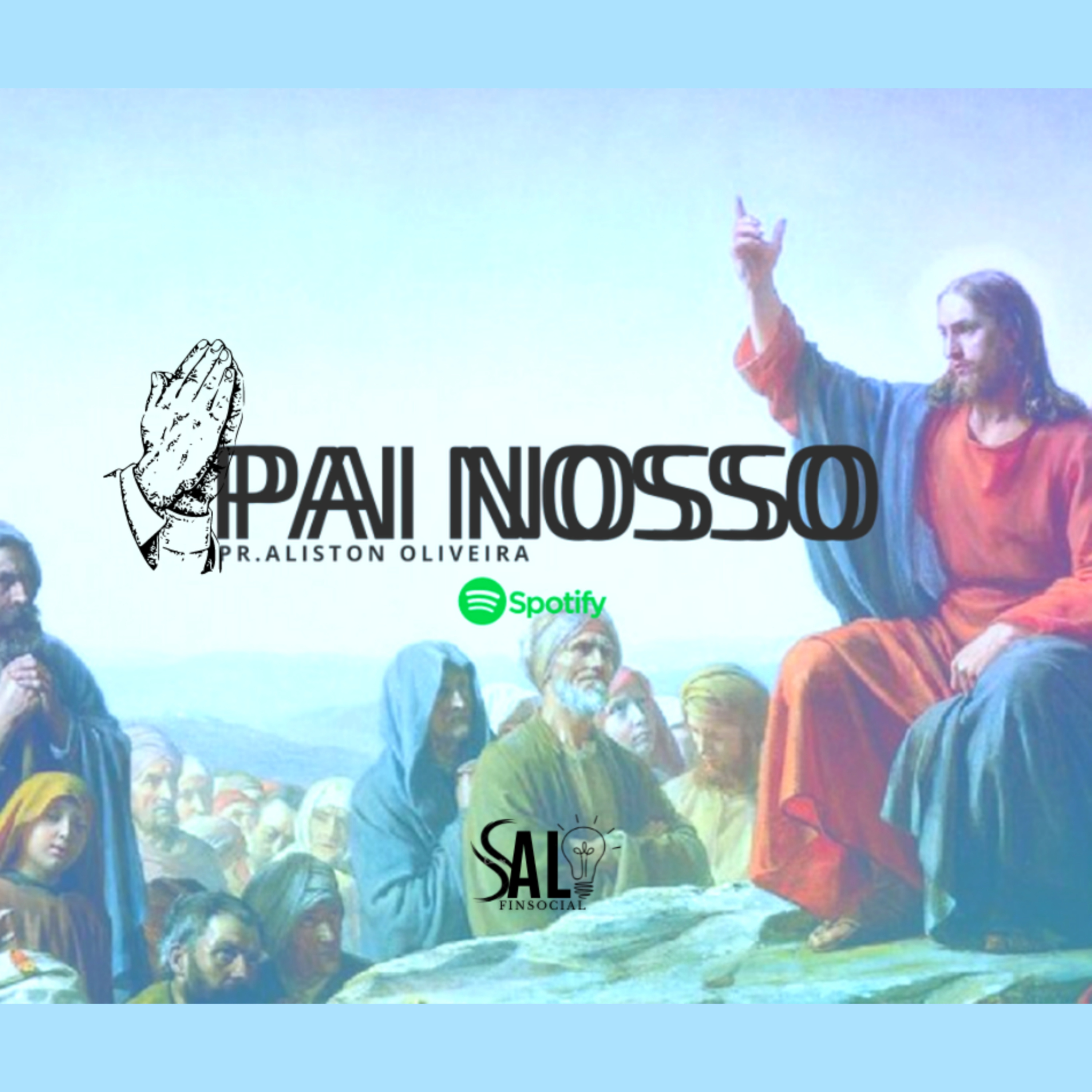 #61 Pai Nosso - Aliston Oliveira  episode artwork