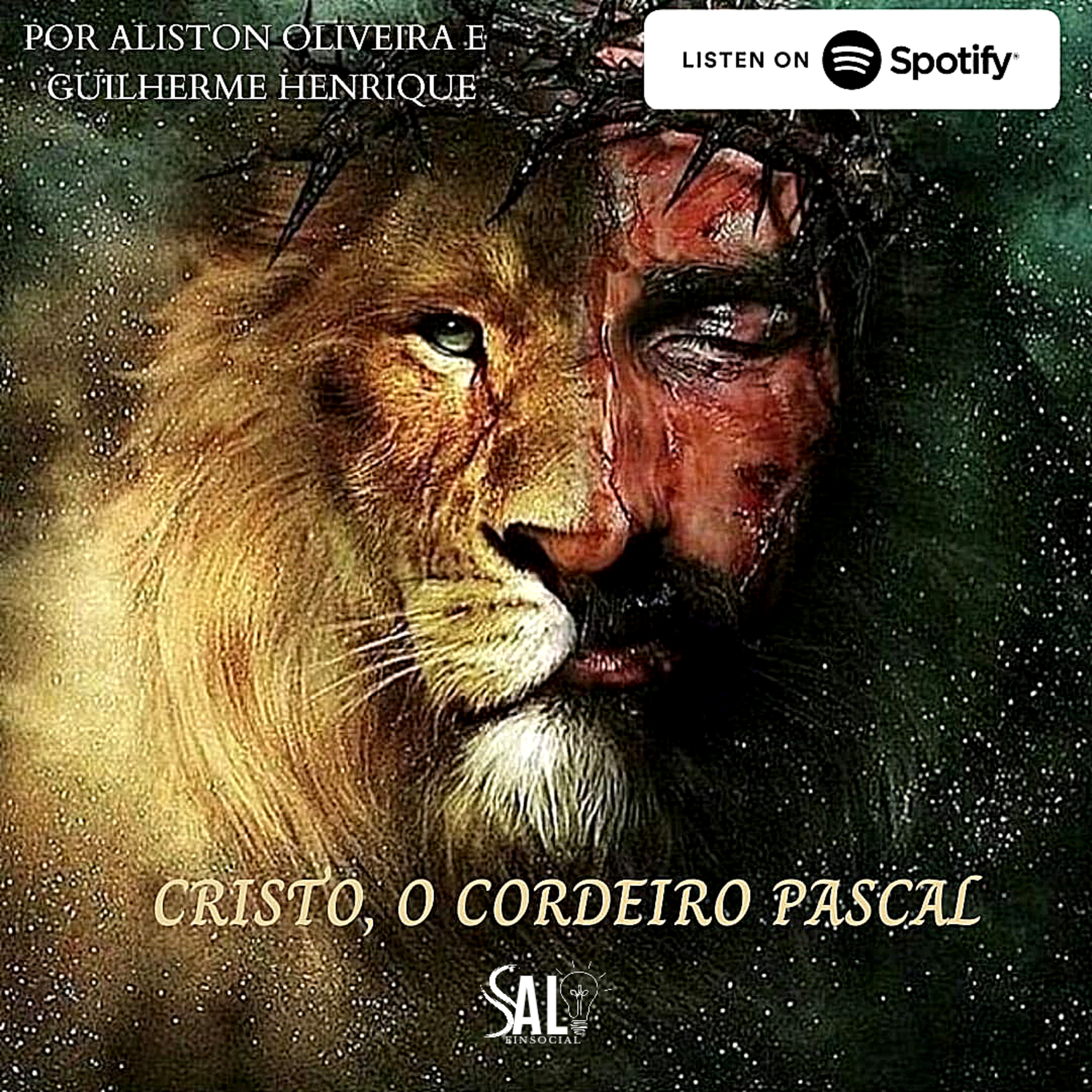 Mensagem de Celebração da Páscoa: Cristo, O Cordeiro Pascal - Aliston Oliveira e Guilherme Henrique  episode artwork