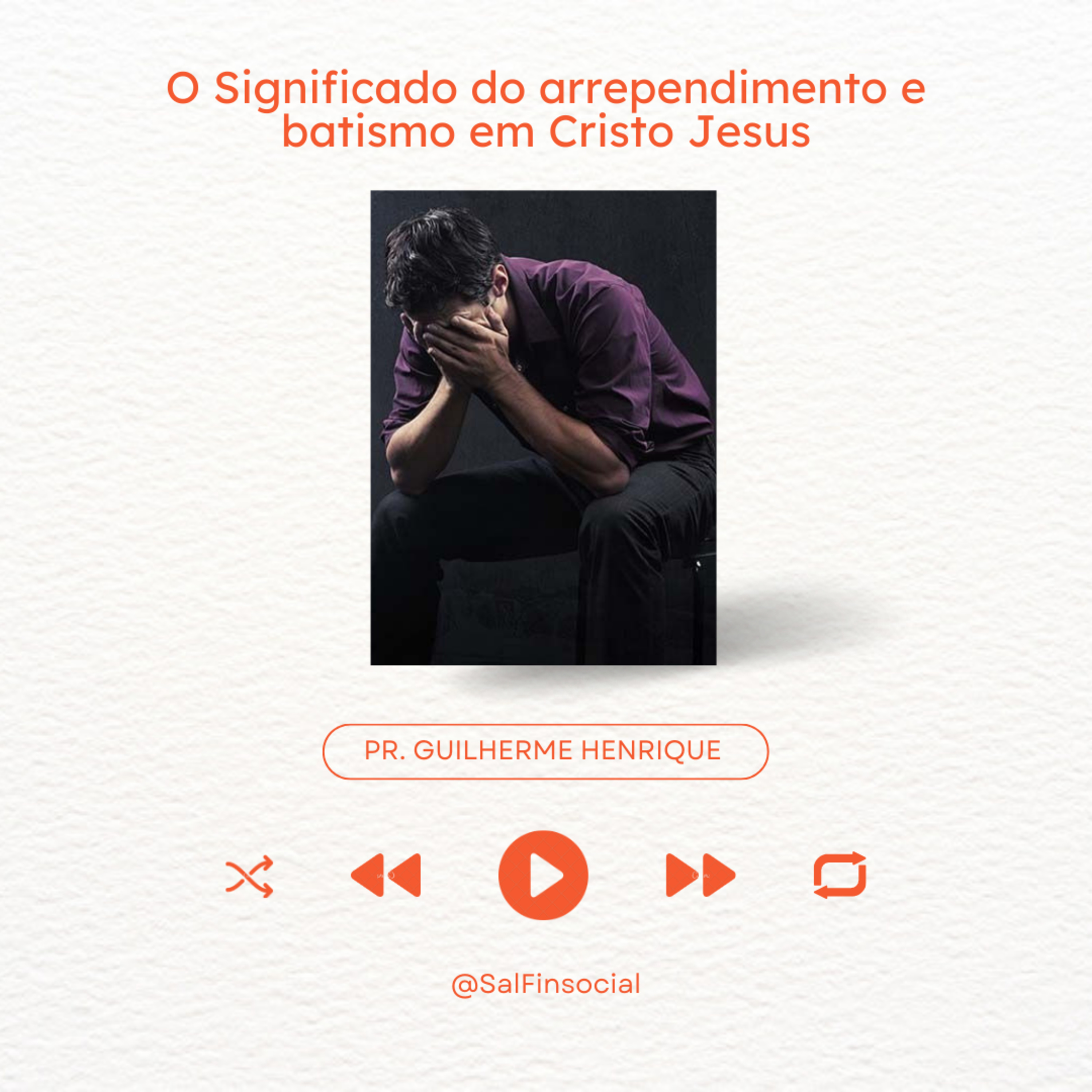 #96 O Significado do arrependimento e batismo em Cristo Jesus - Guilherme Henrique  episode artwork
