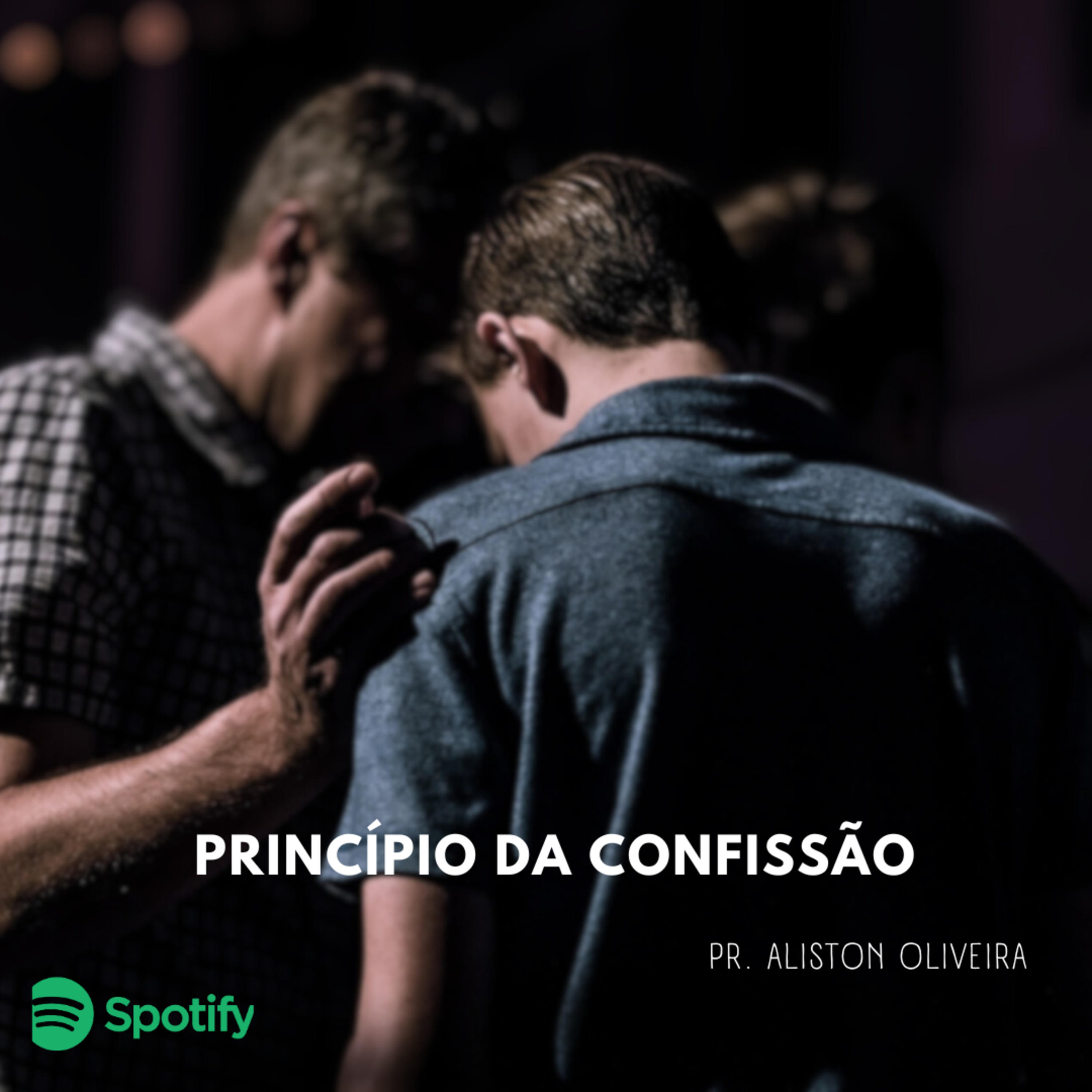 #97 Princípio da Confissão, Regado de Oração - Aliston Oliveira  episode artwork