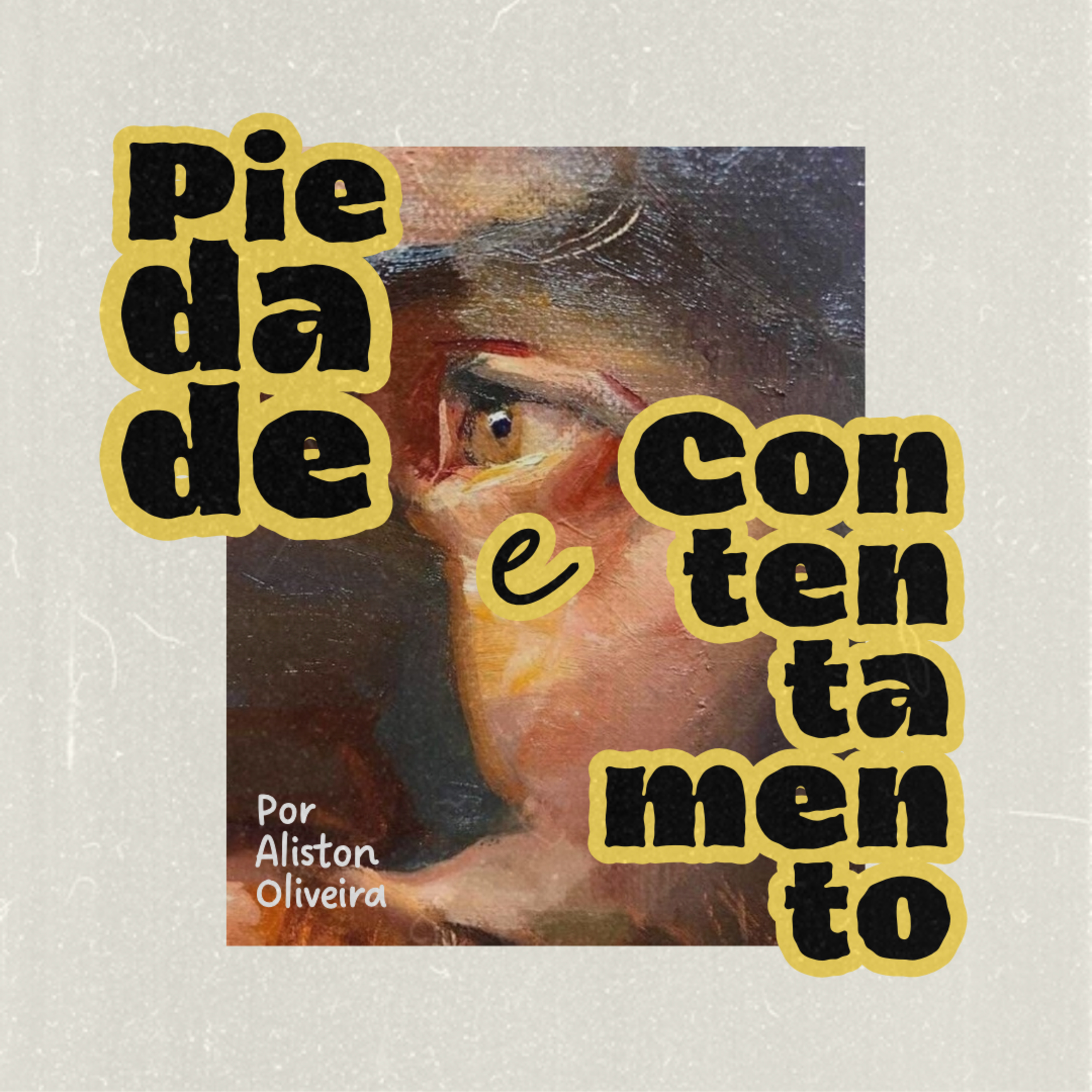 #130 Piedade e Contentamento - Aliston Oliveira  episode artwork
