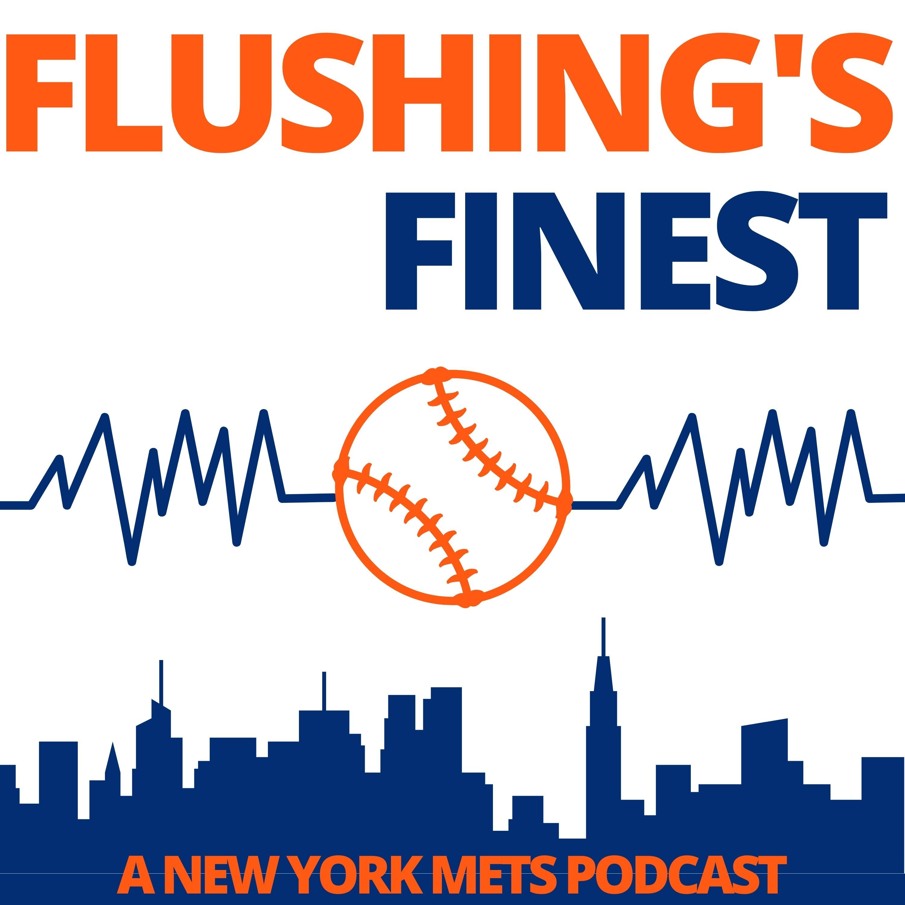 Flushing\'s Finest: A New York Mets Podcast