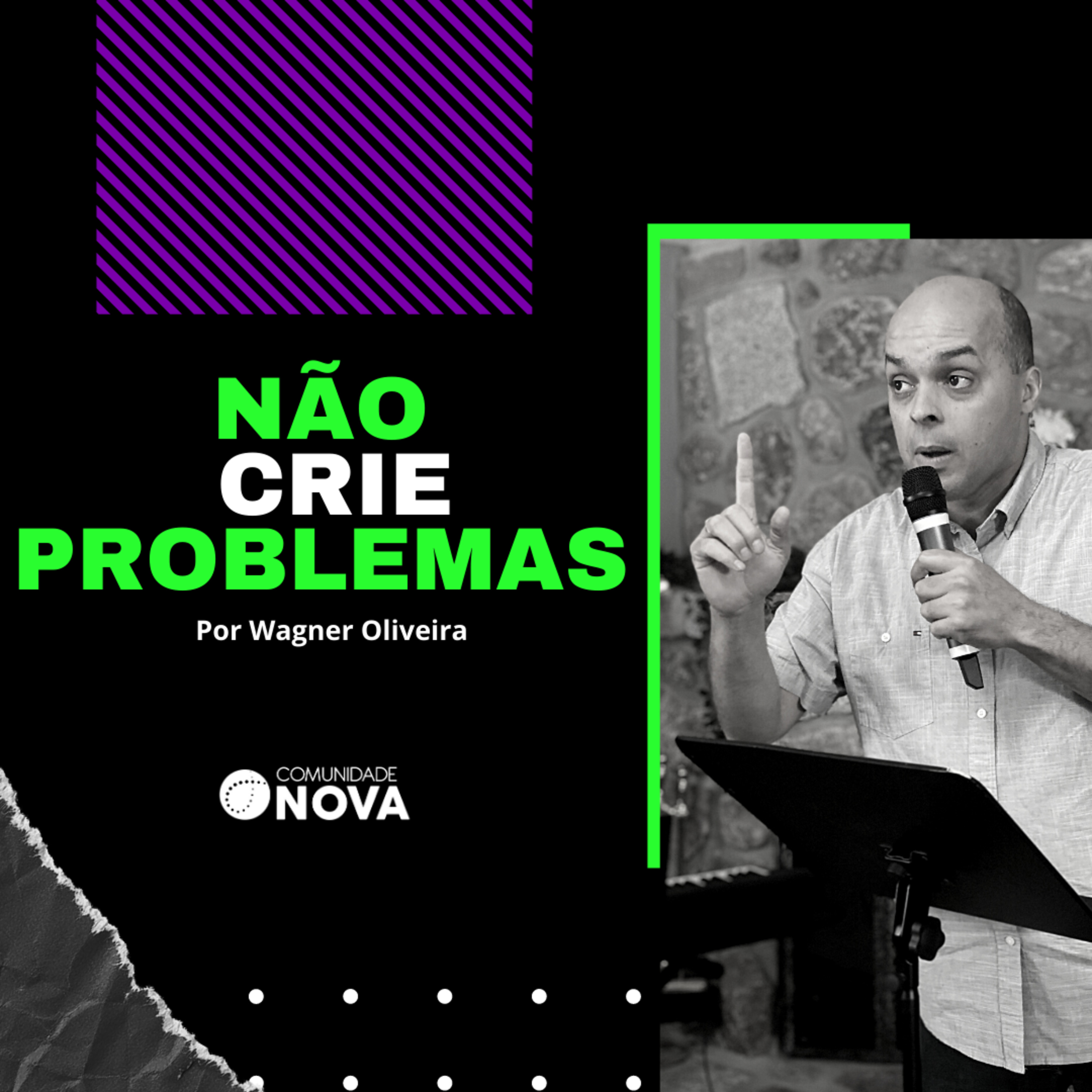 Não crie problemas | Wagner Oliveira episode artwork