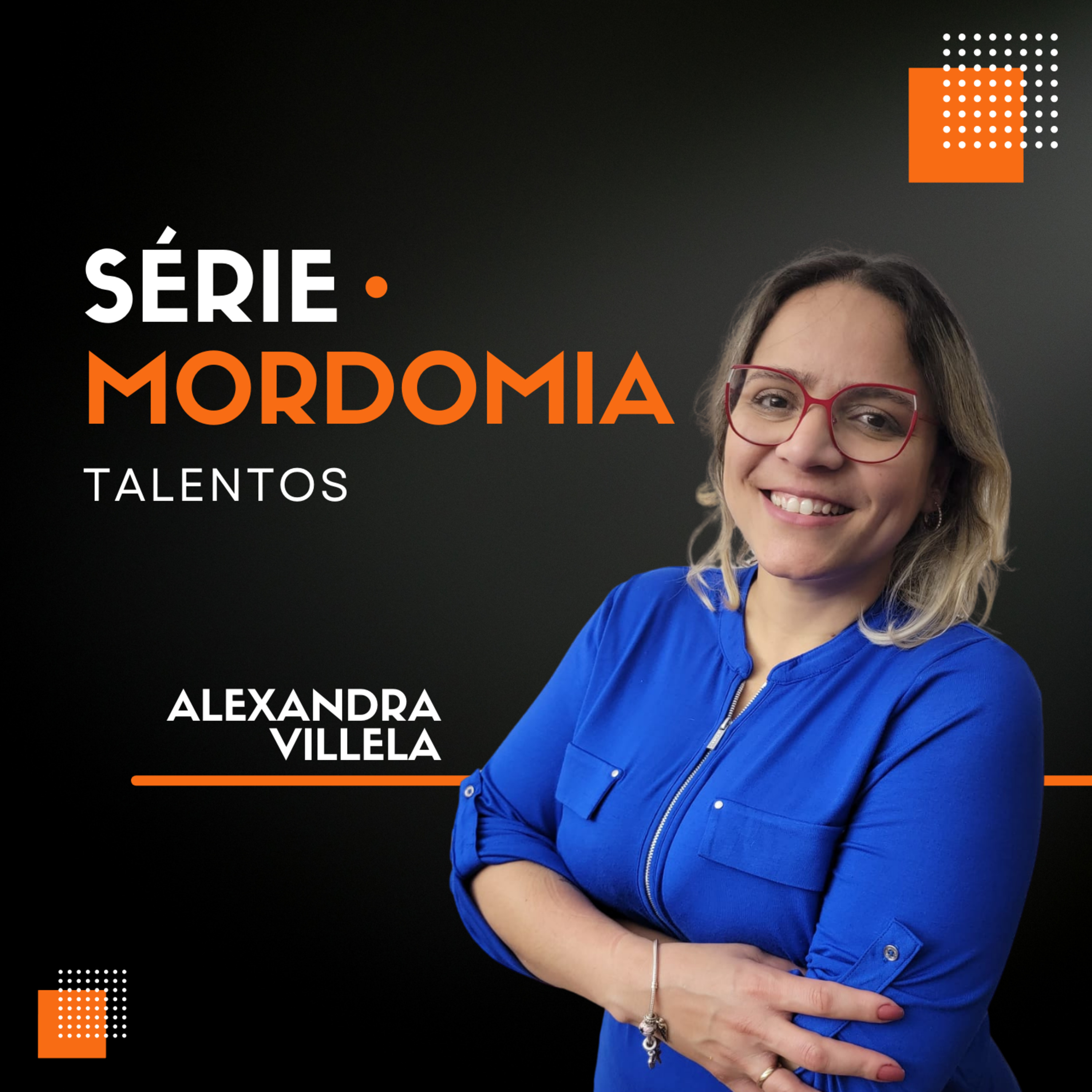 Talentos | Alexandra Villela episode artwork