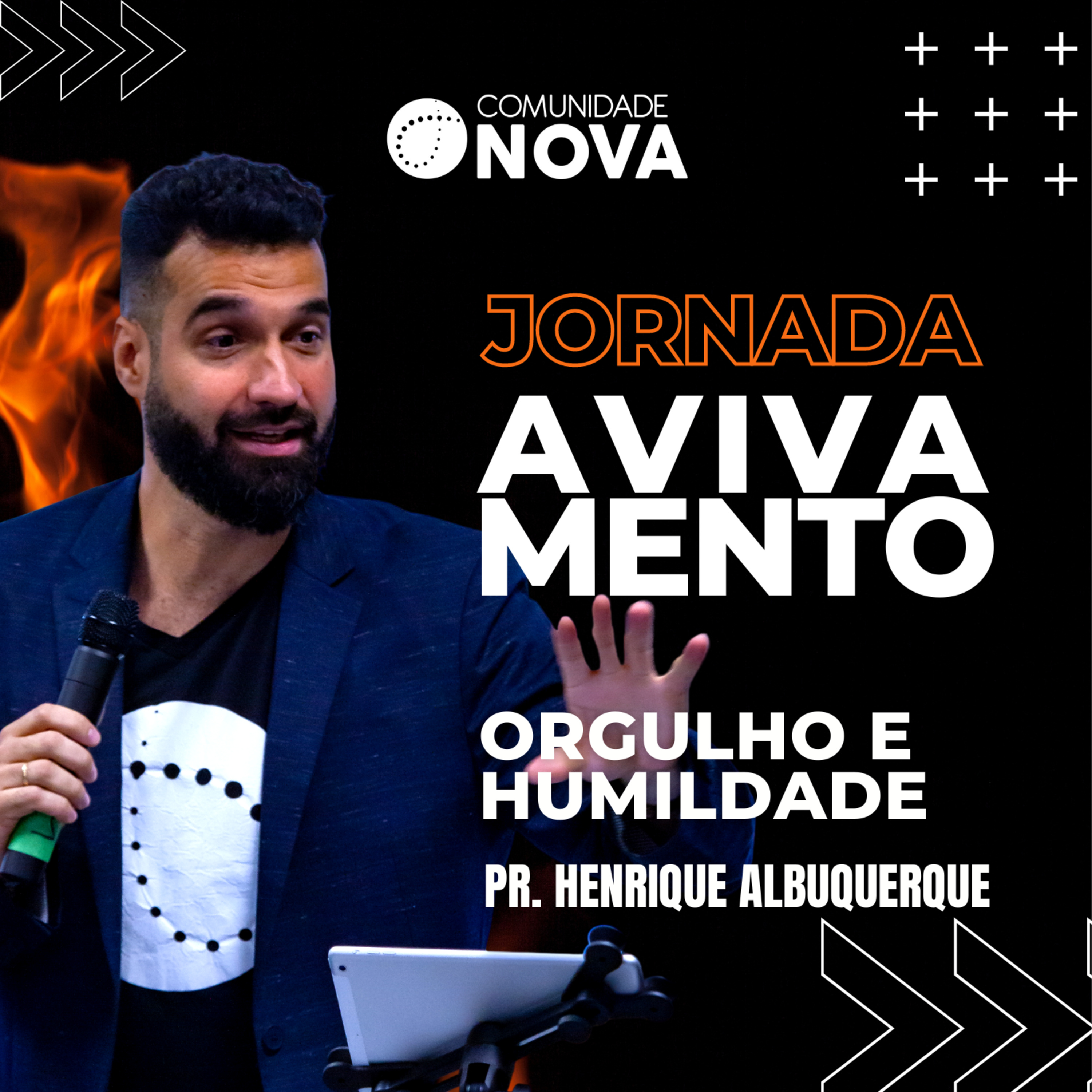 Avivamento: Orgulho e humildade | Pr. Henrique Albuquerque episode artwork