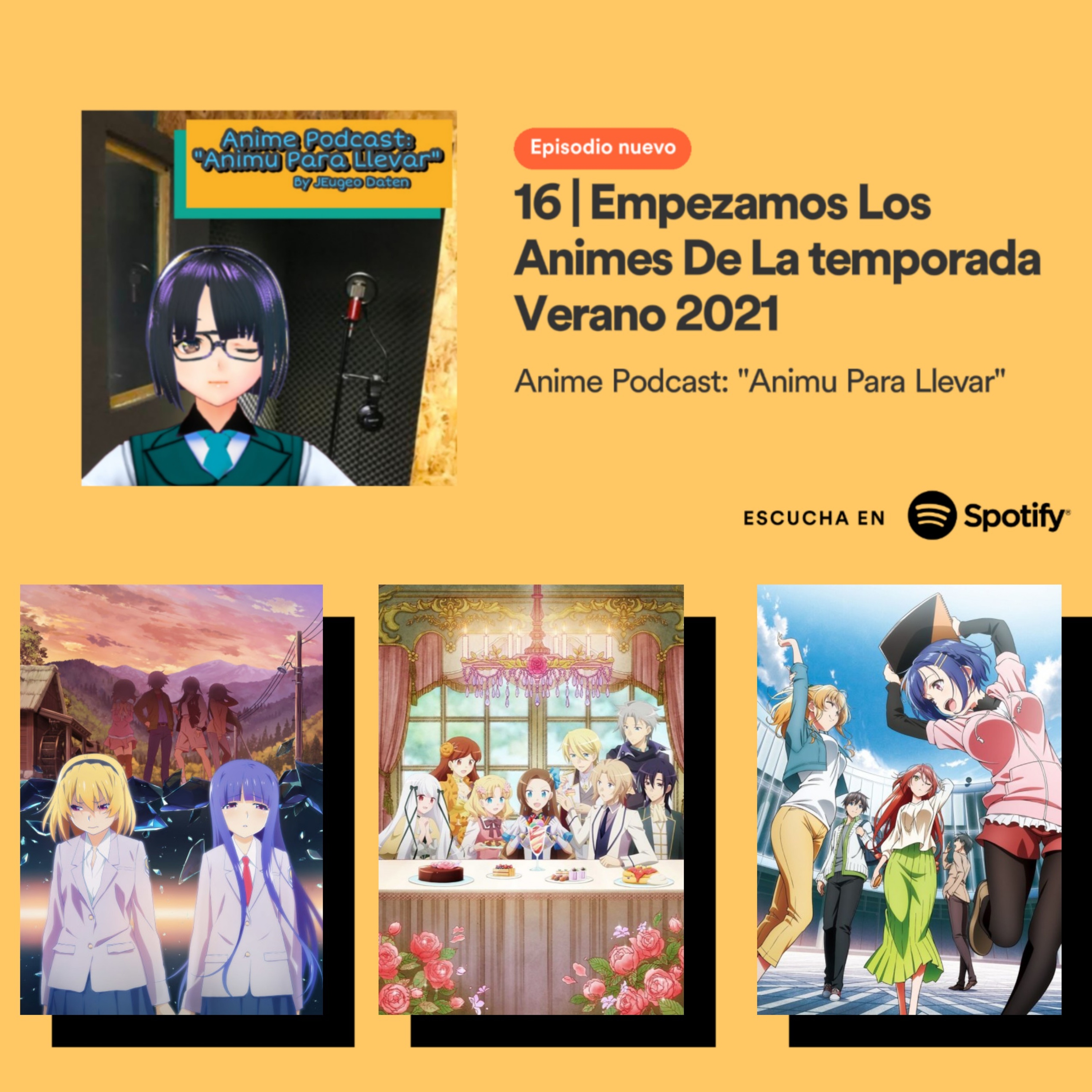 Anime Podcast: 『Animu Para Llevar』