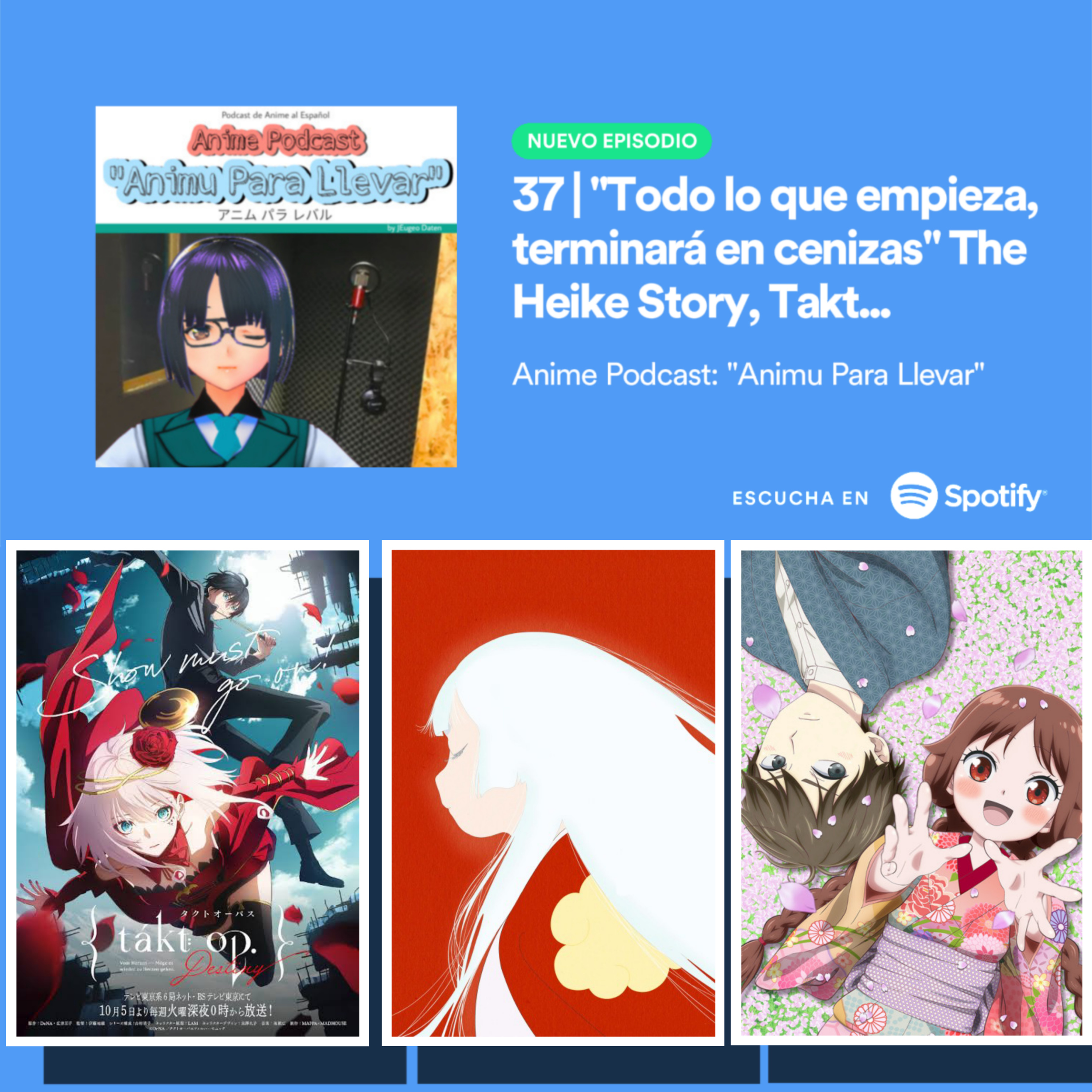 Anime Podcast: 『Animu Para Llevar』