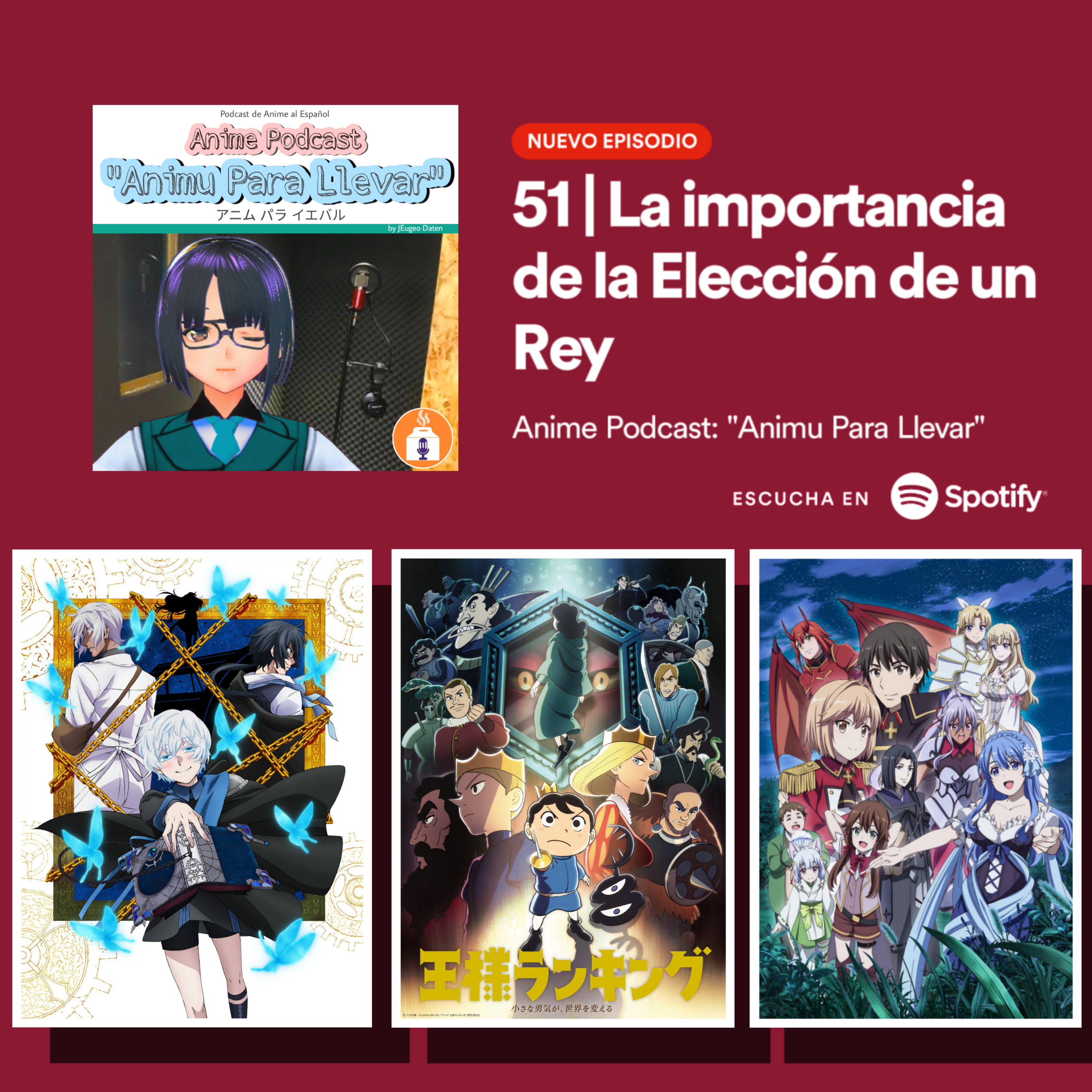 Anime Podcast: 『Animu Para Llevar』