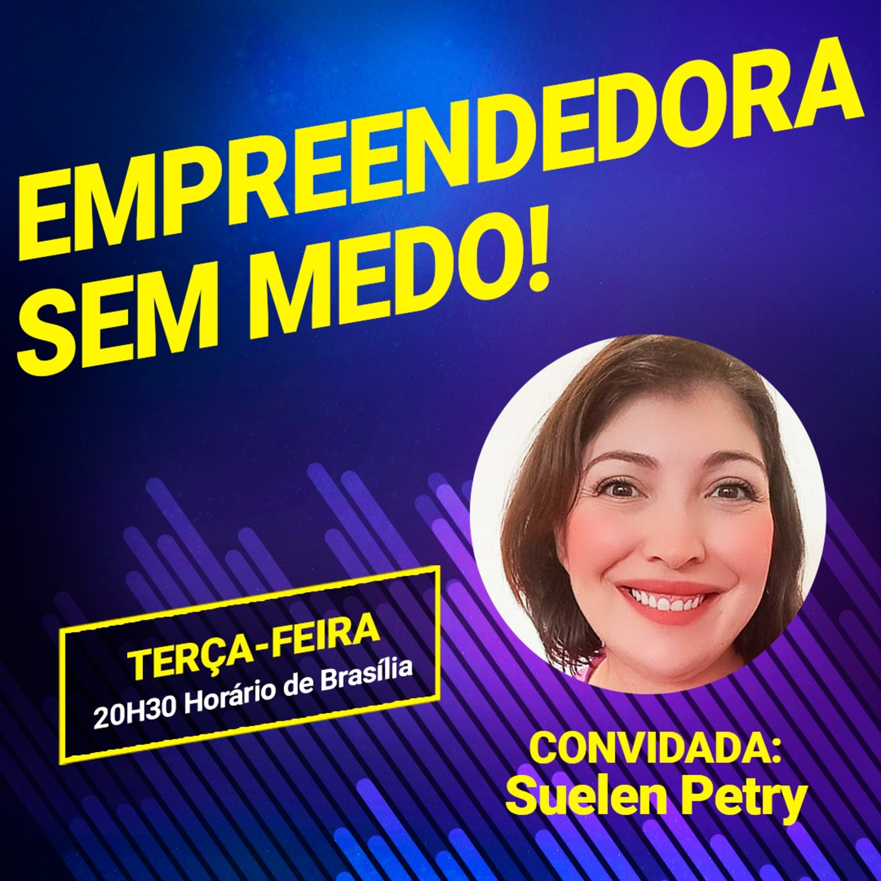 Empreendedora sem medo