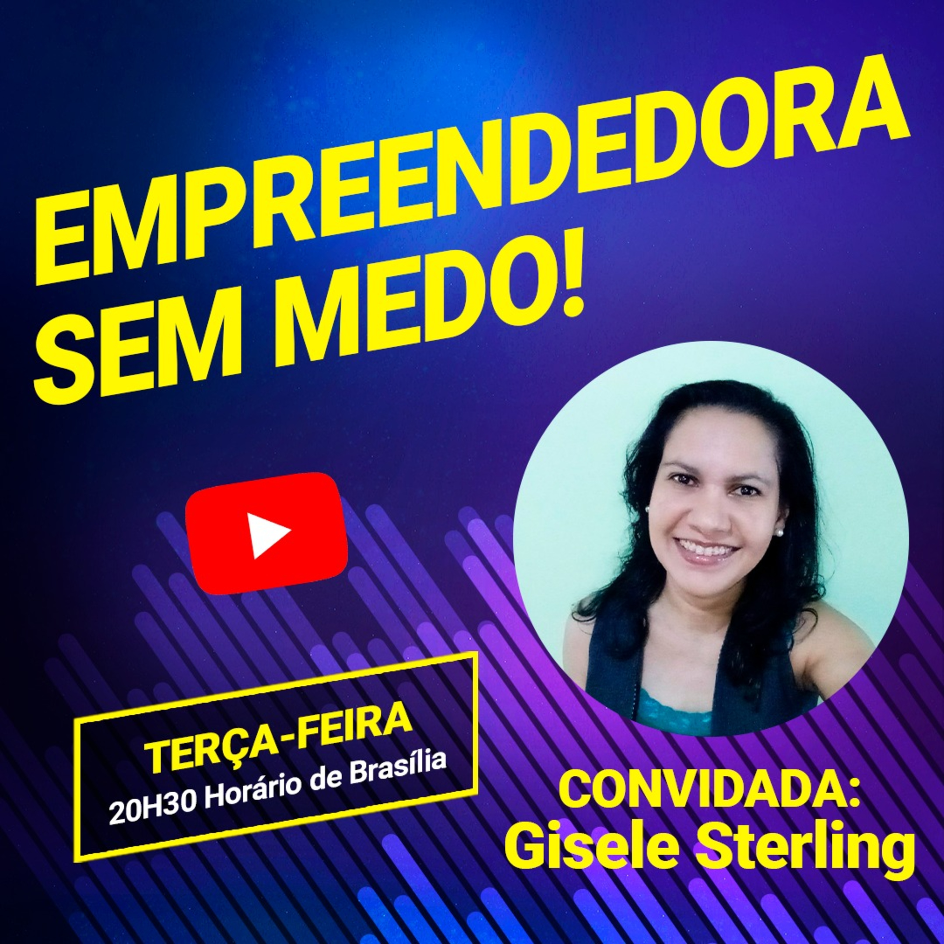 Empreendedora sem medo