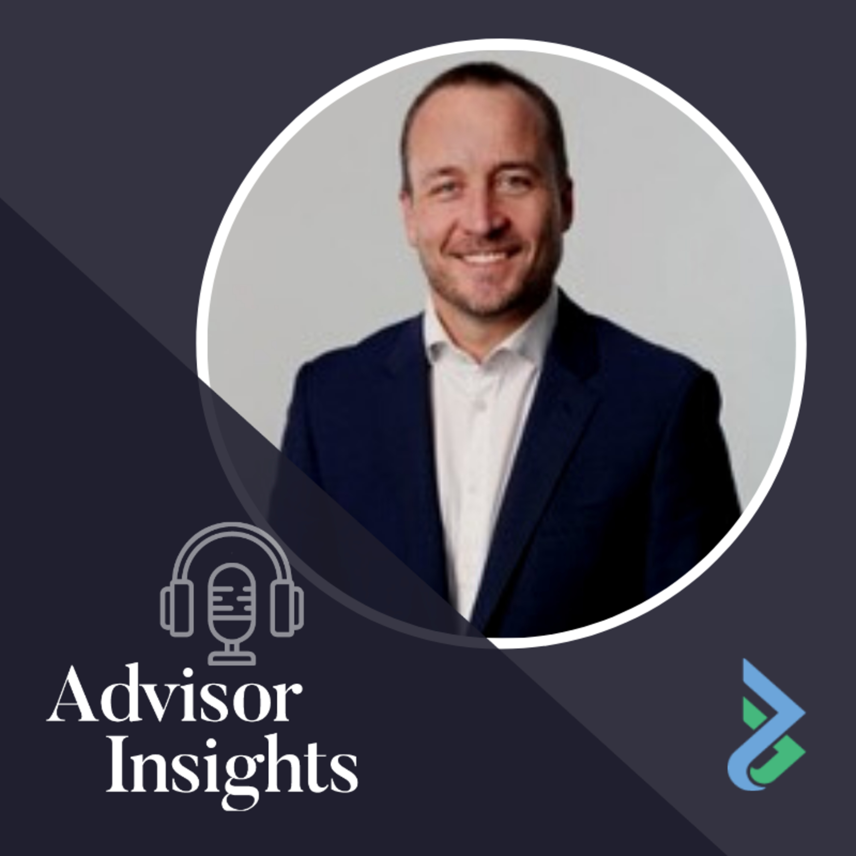 Advisor Insights: Real Business, Real People