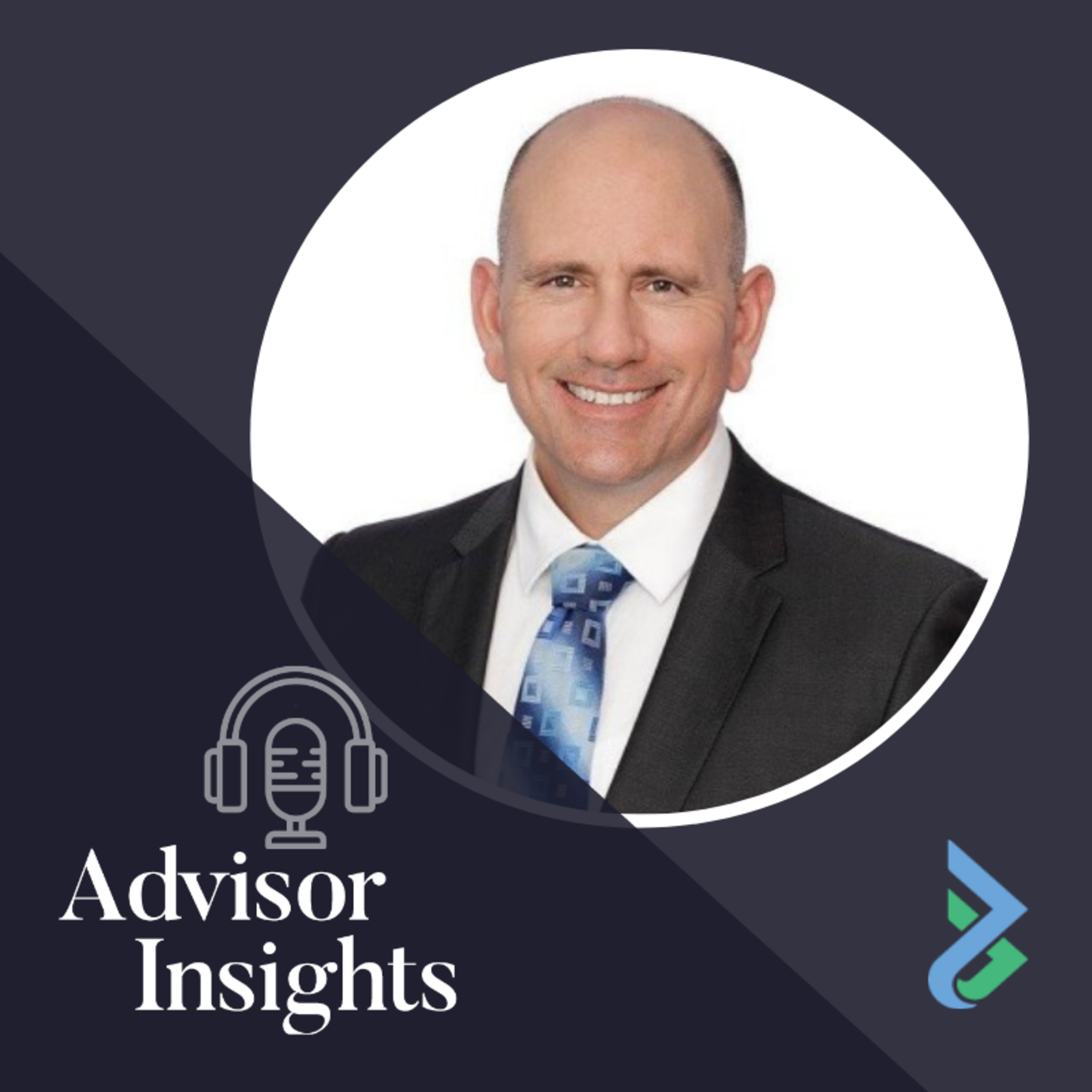Advisor Insights: Real Business, Real People