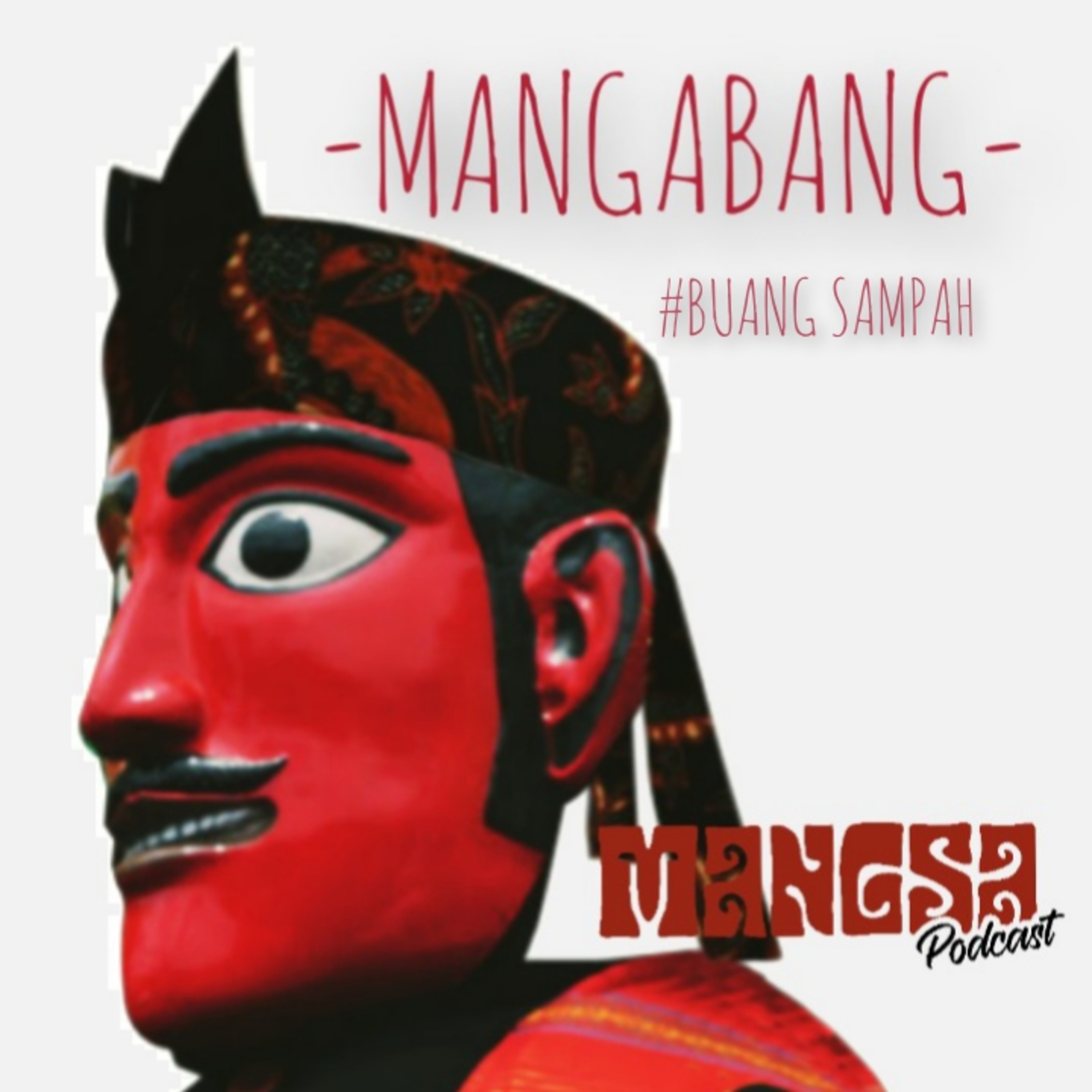 PODCAST MANGSA